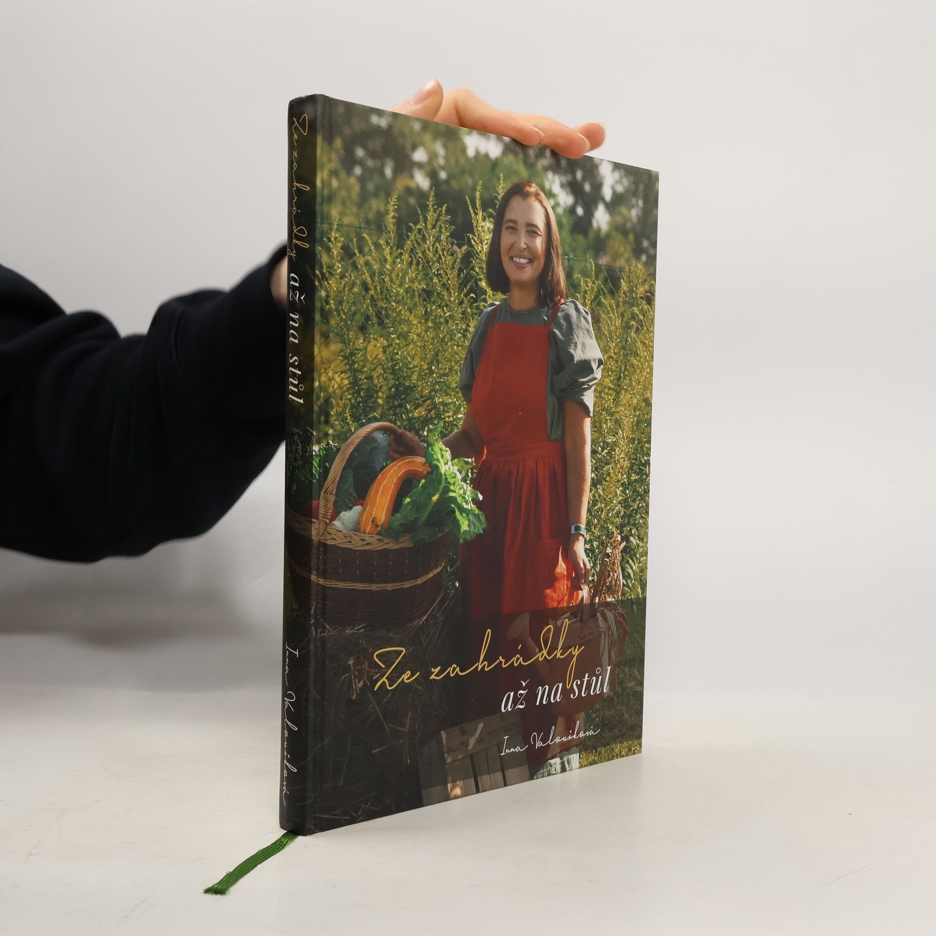 Inna Valoušková Ze zahrádky až na stůl