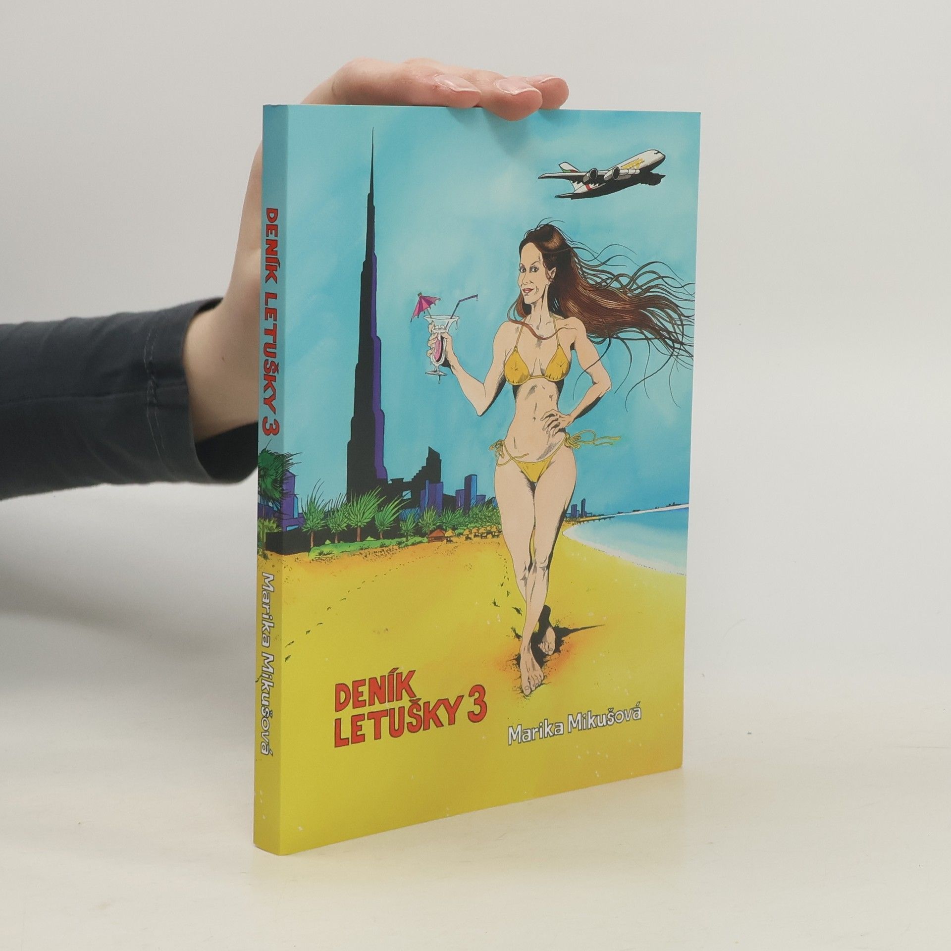 Marika Mikušová Deník letušky 3