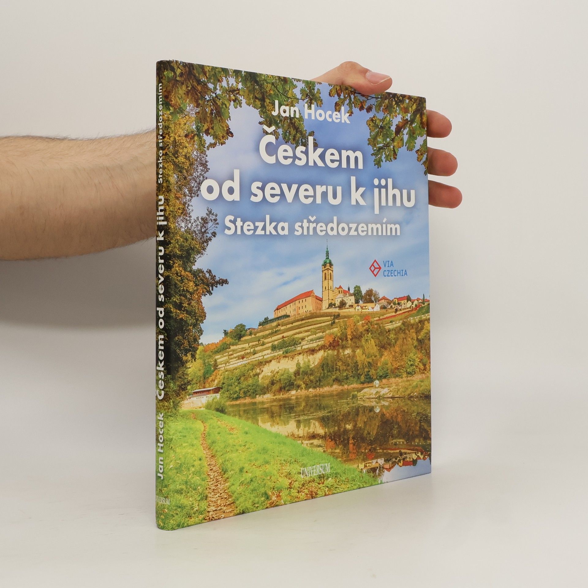 Jan Hocek Českem od severu k jihu : stezka středozemím