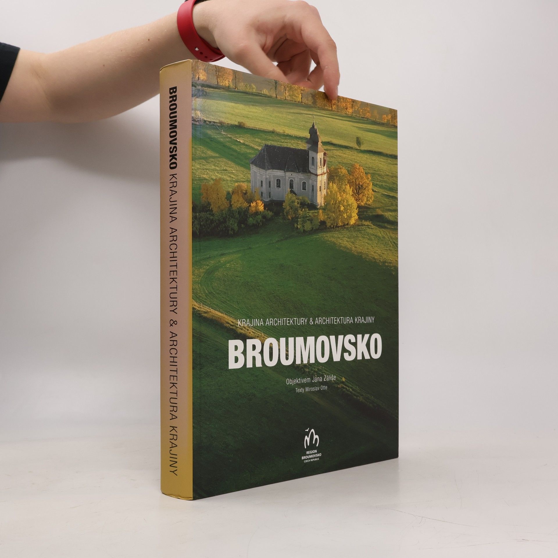 Jan Záliš Broumovsko - Krajina architektury & architektura krajiny