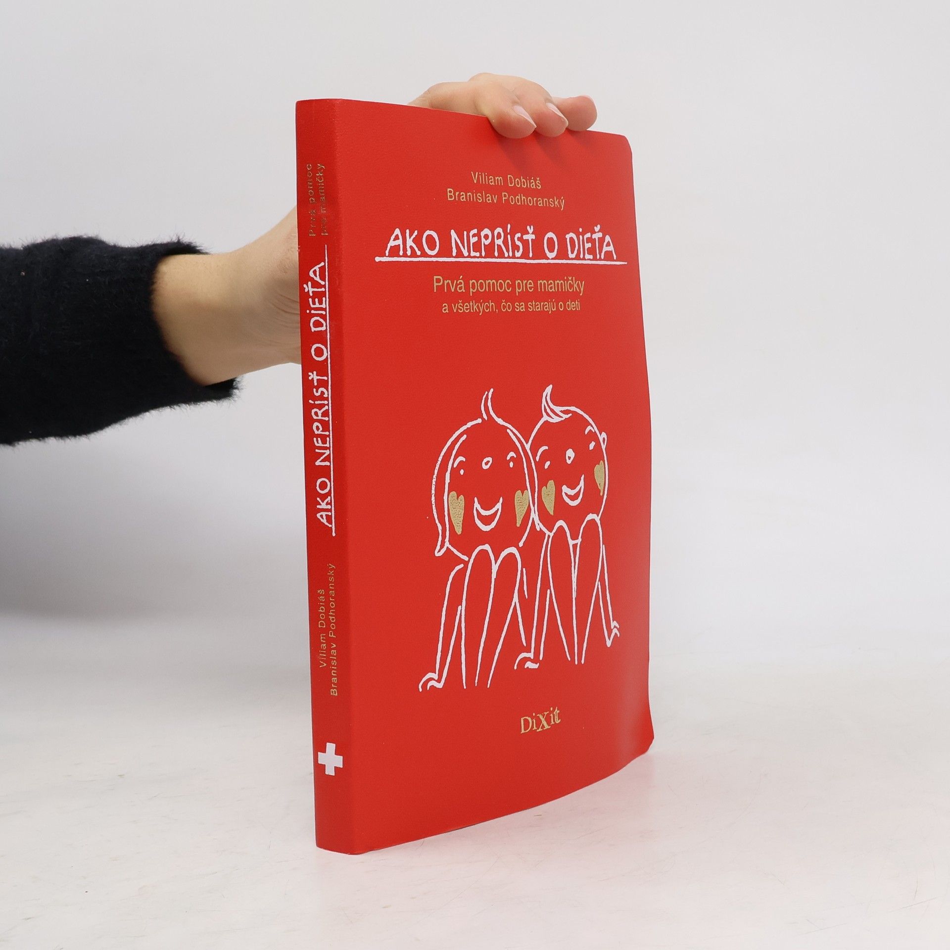 Ako neprísť o dieťa