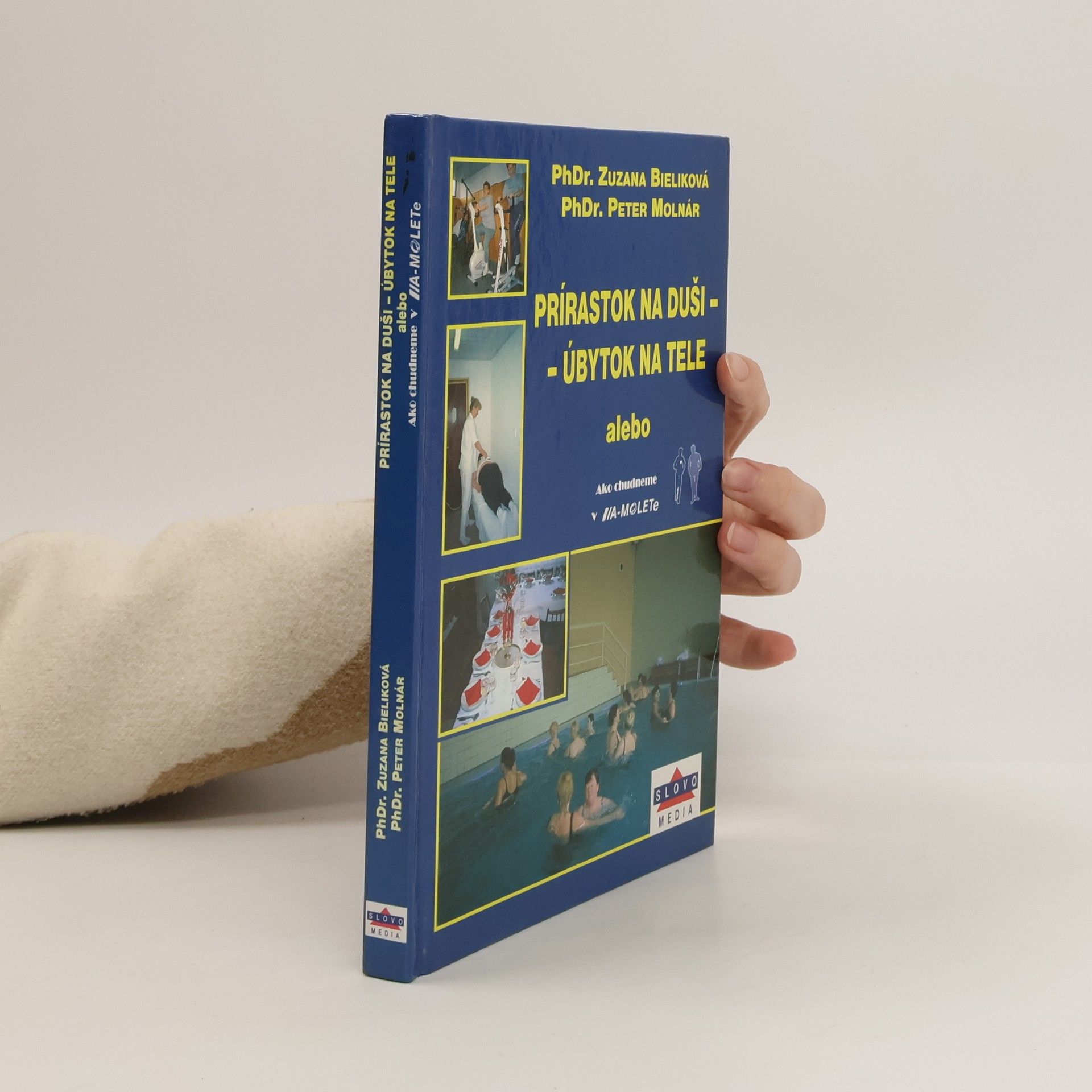Bieliková Zuzana Prírastok na duši - úbytok na tele