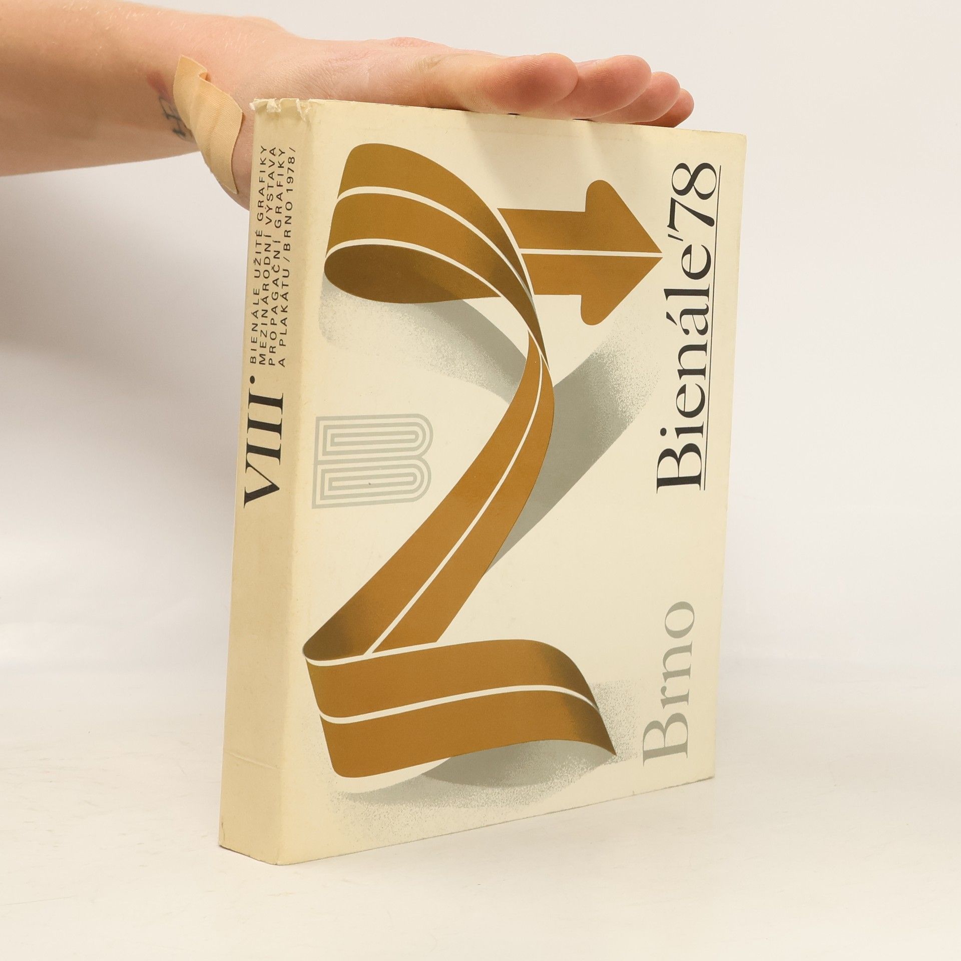 Kolektiv autorů VIII. bienále užité grafiky Brno 1978. VIII. biennale des arts graphiques Brno 1978