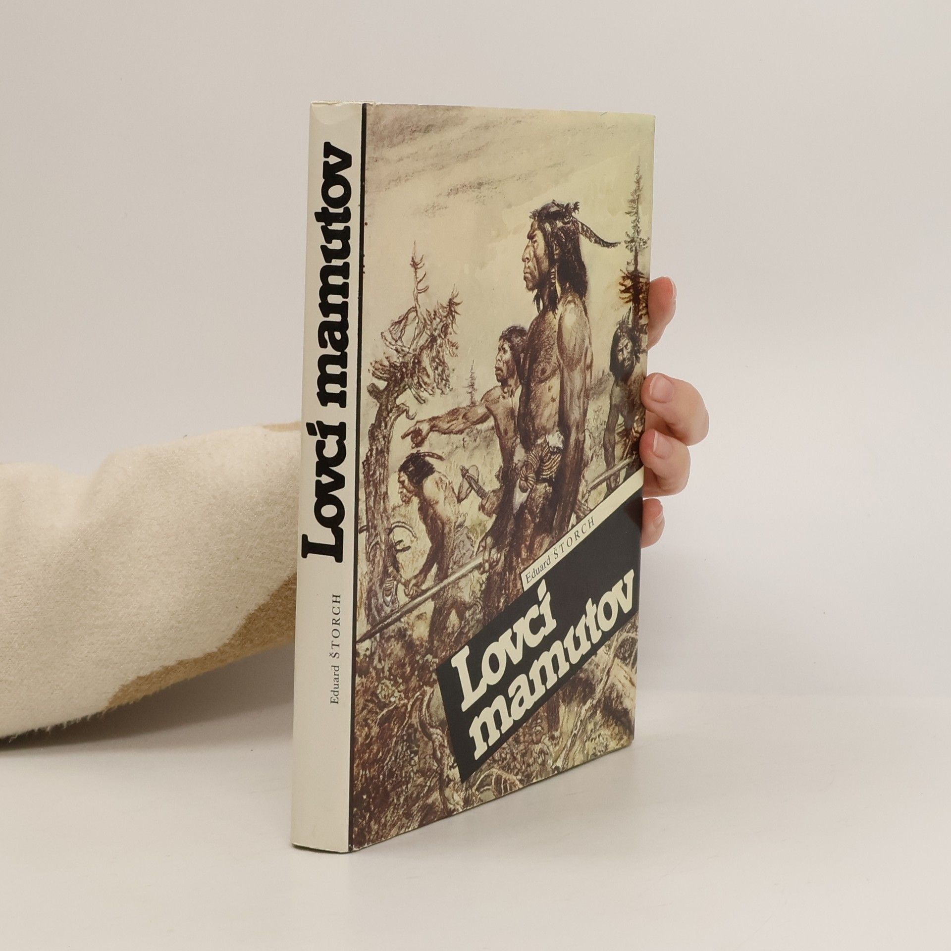 Eduard Štorch Lovci mamutov