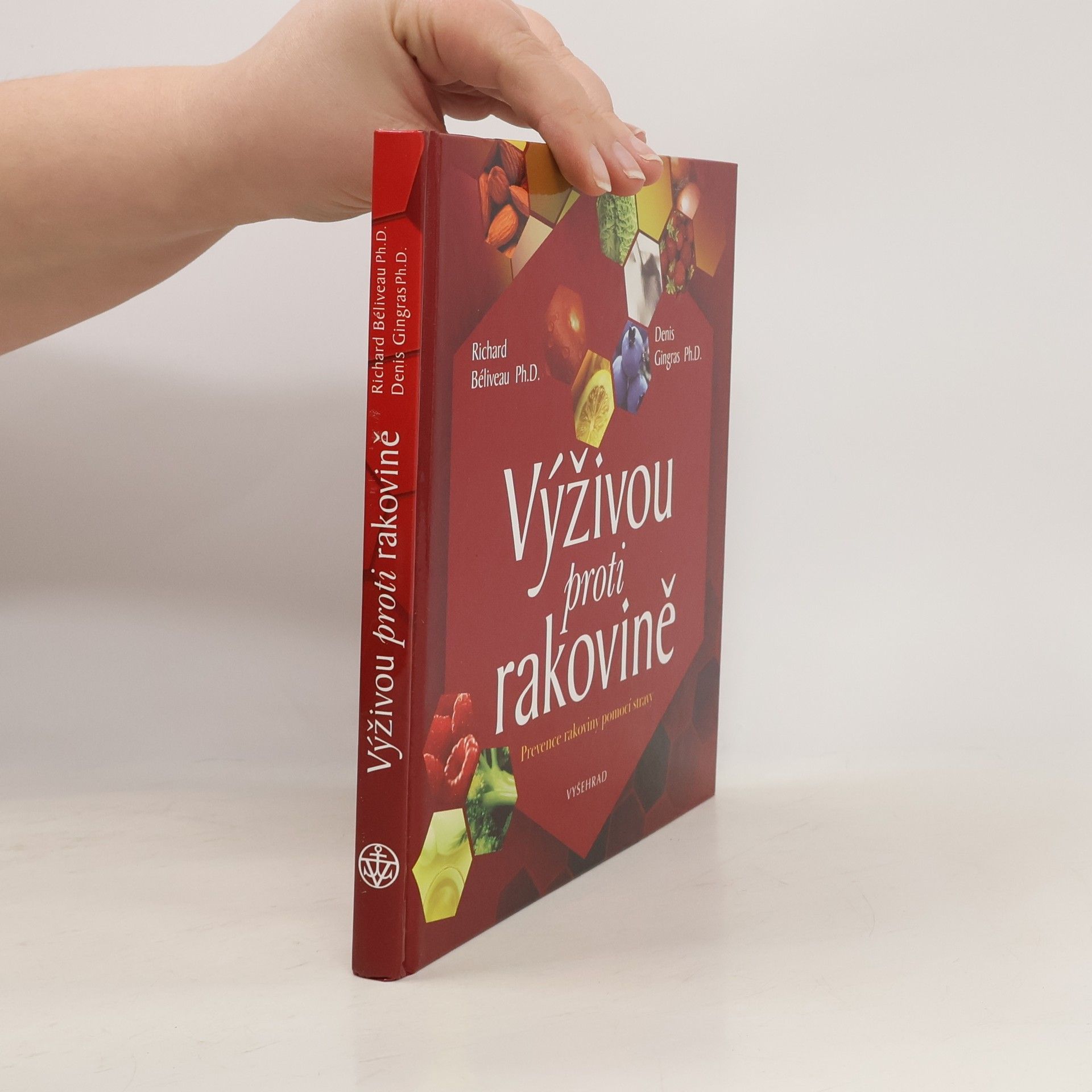 Richard Béliveau Výživou proti rakovině