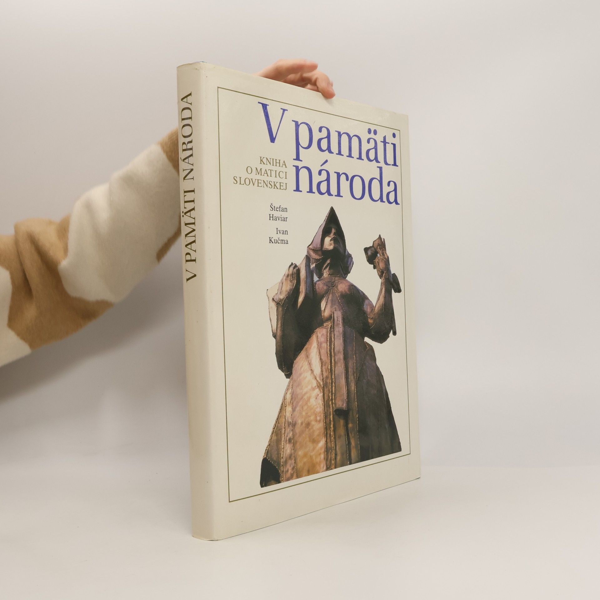 Štefan Haviar V pamäti národa. Kniha o Matici slovenskej