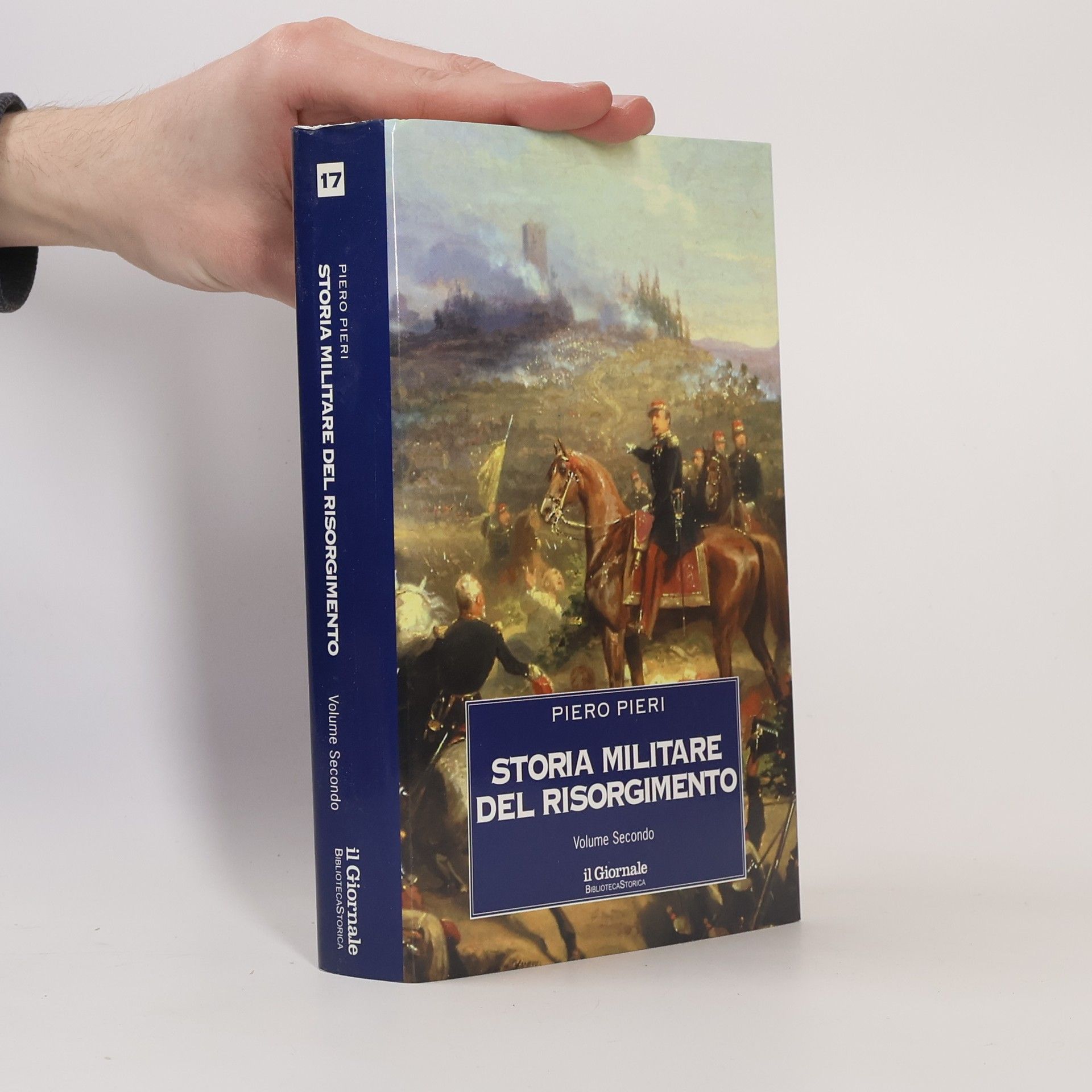 Piero Pieri Storia Militare del Risorgimento 2.
