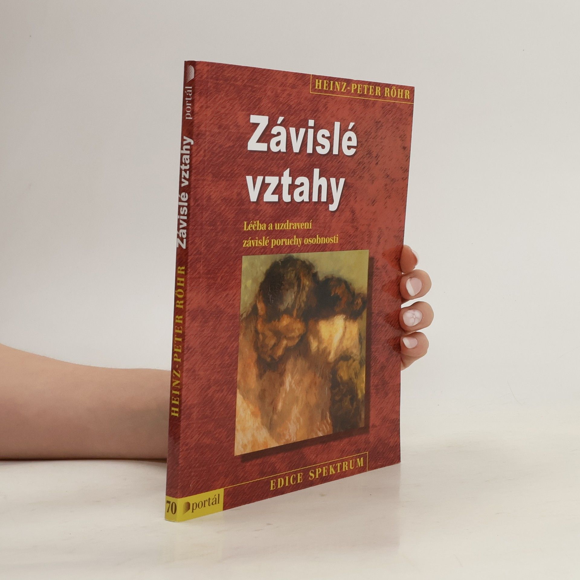 Heinz-Peter Röhr Závislé vztahy