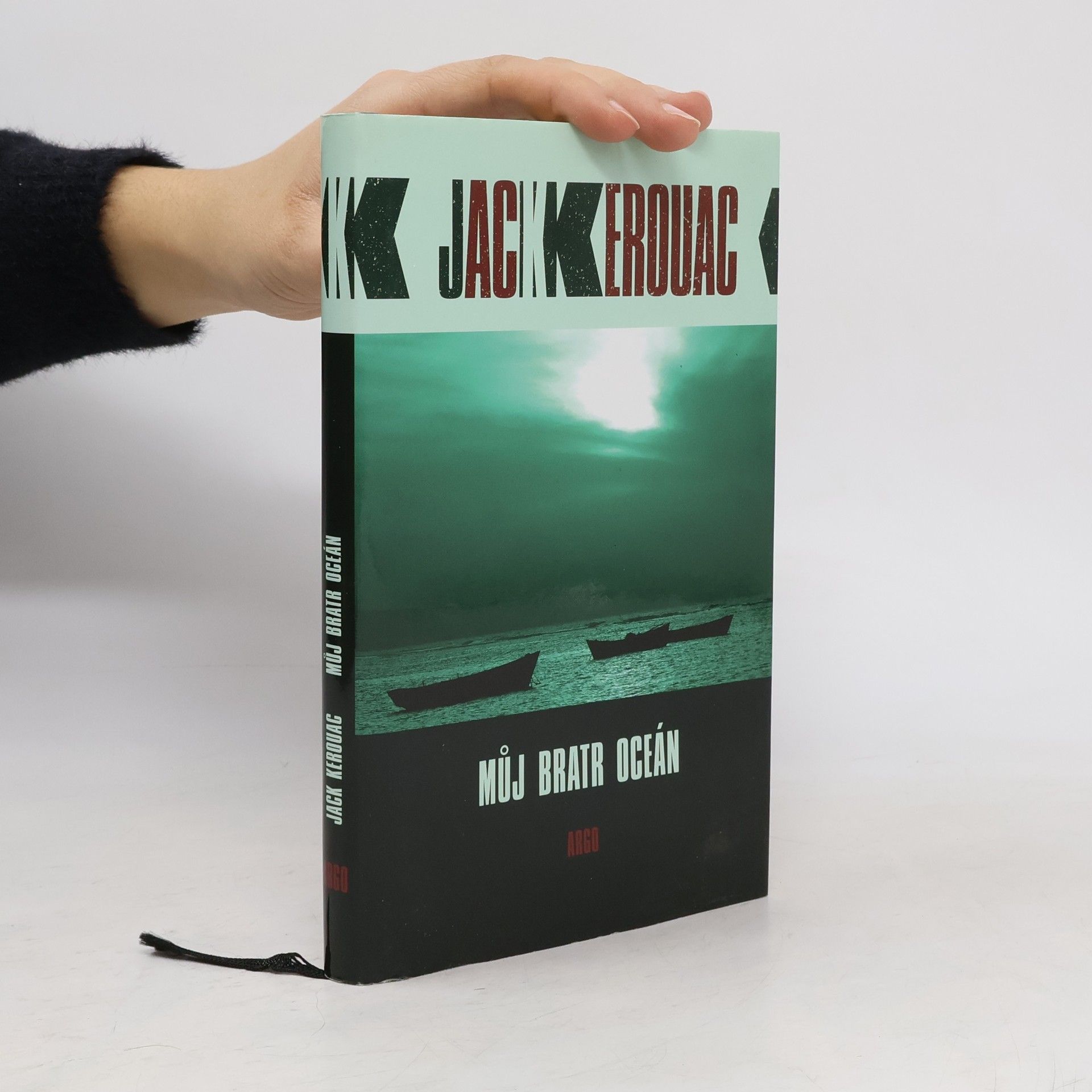 Jack Kerouac Můj bratr oceán