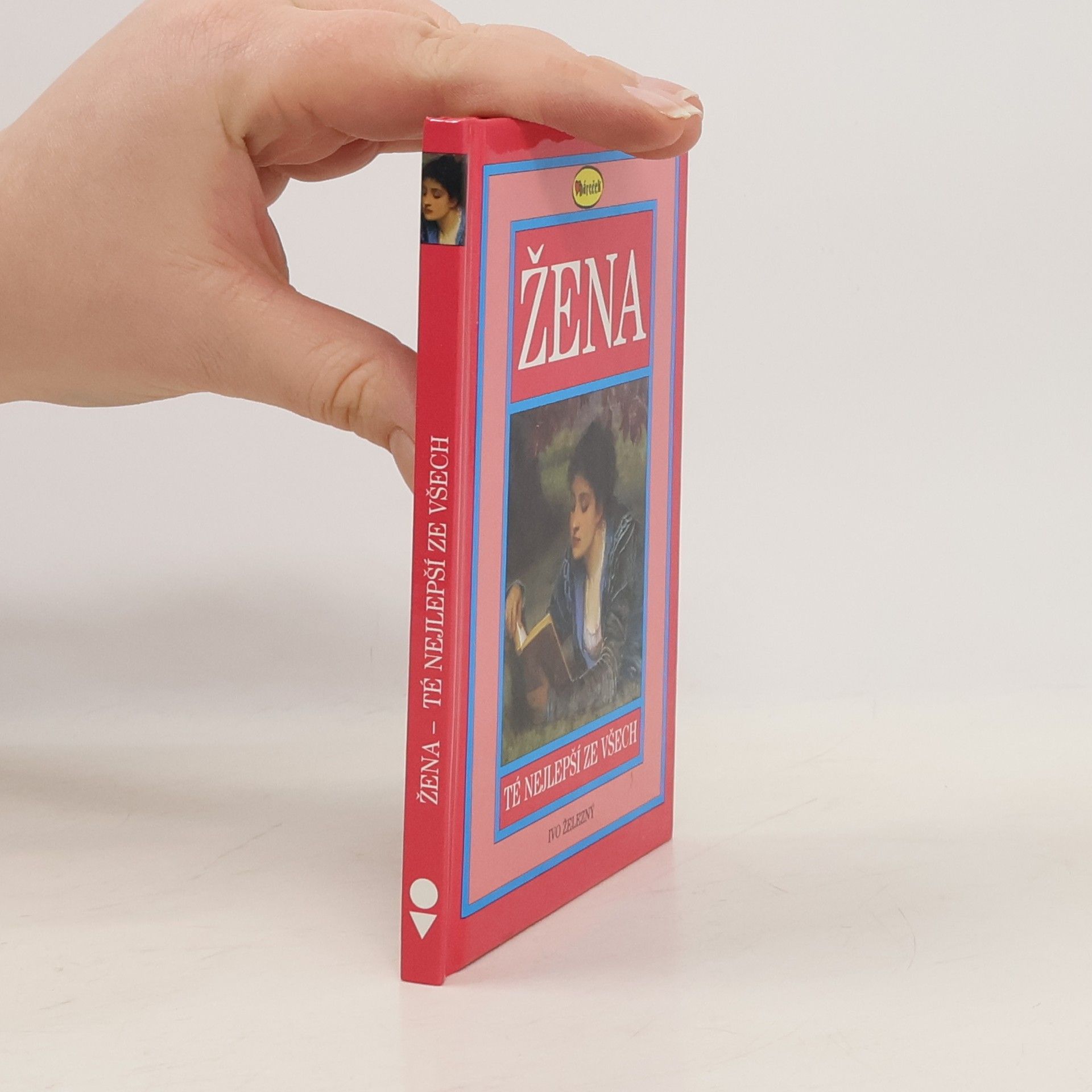 Various authors Žena - Té nejlepší ze všech