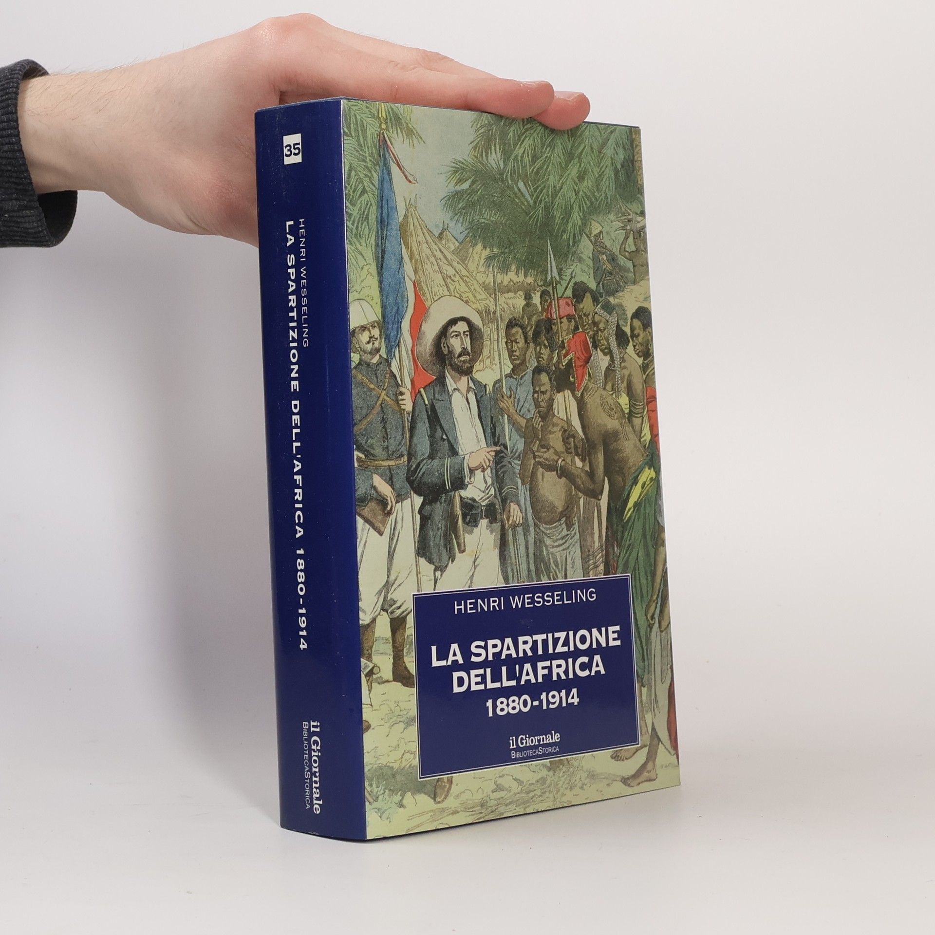 Henri Wesseling La spartizione dell'Africa 1880-1914