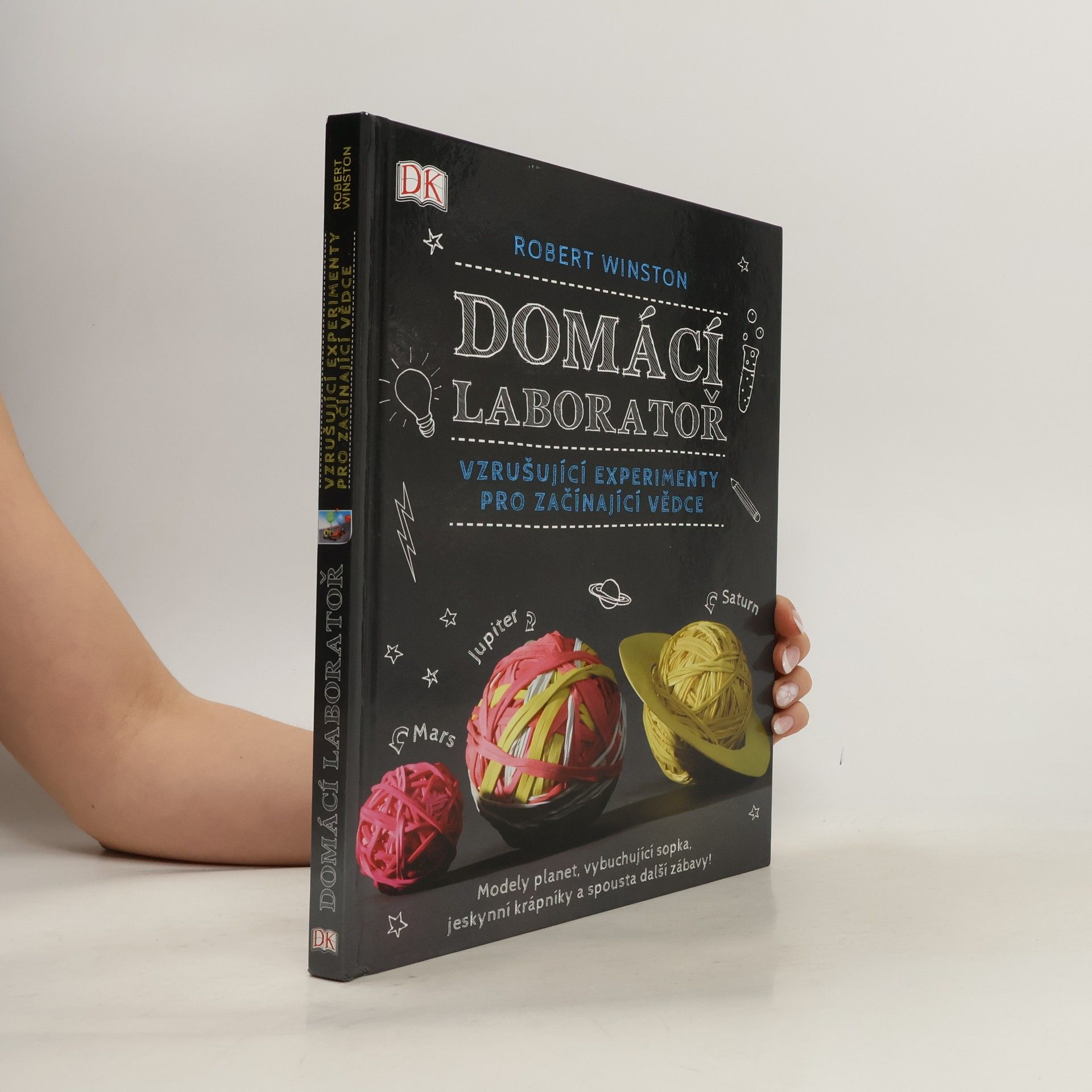 Robert Winston Domácí laboratoř: Vzrušující experimenty pro začínající vědce