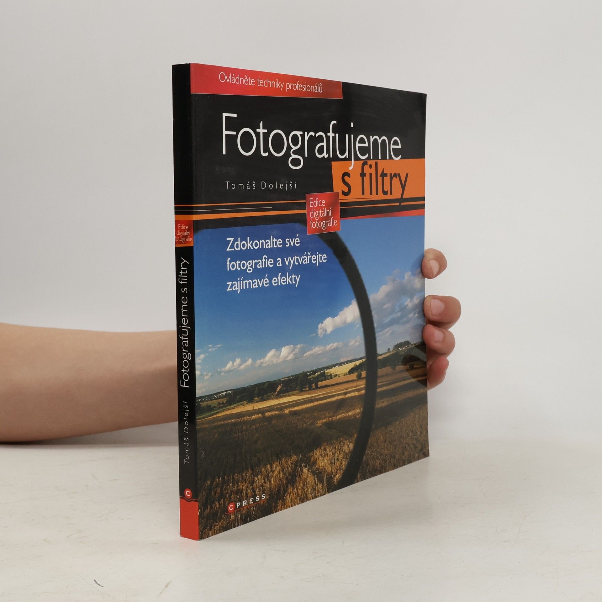 Tomáš Dolejší Fotografujeme s filtry