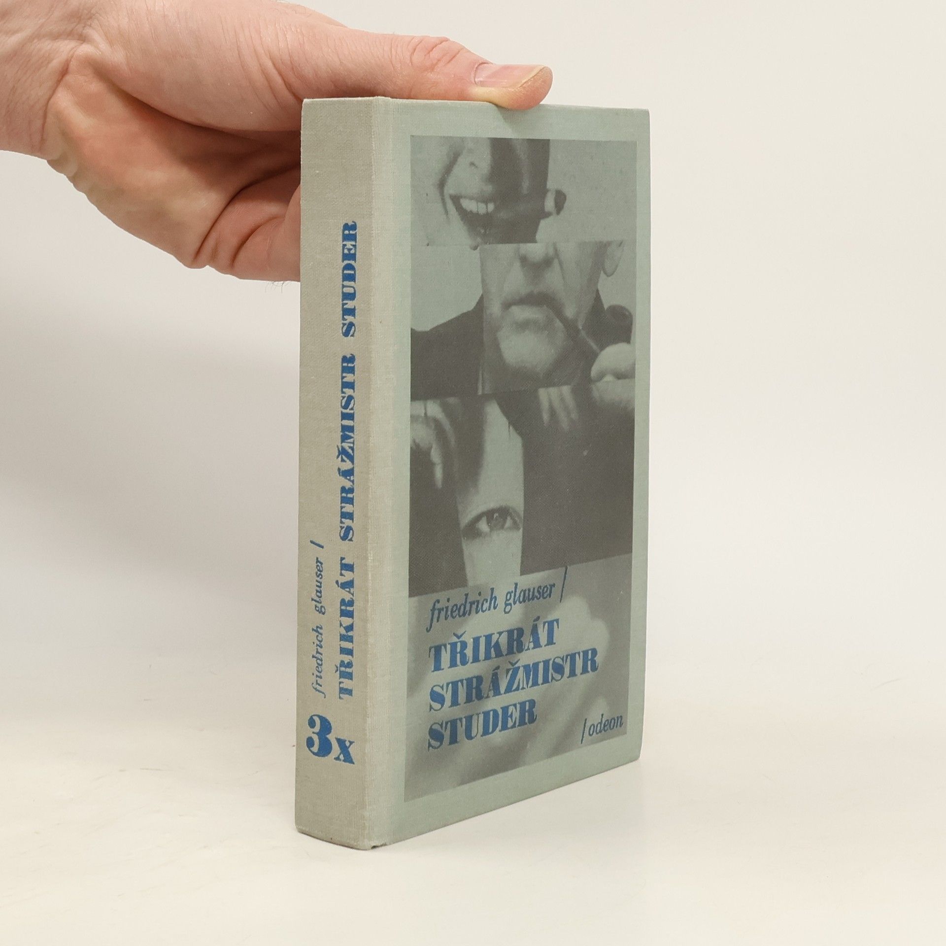 Friedrich Glauser Třikrát strážmistr Studer