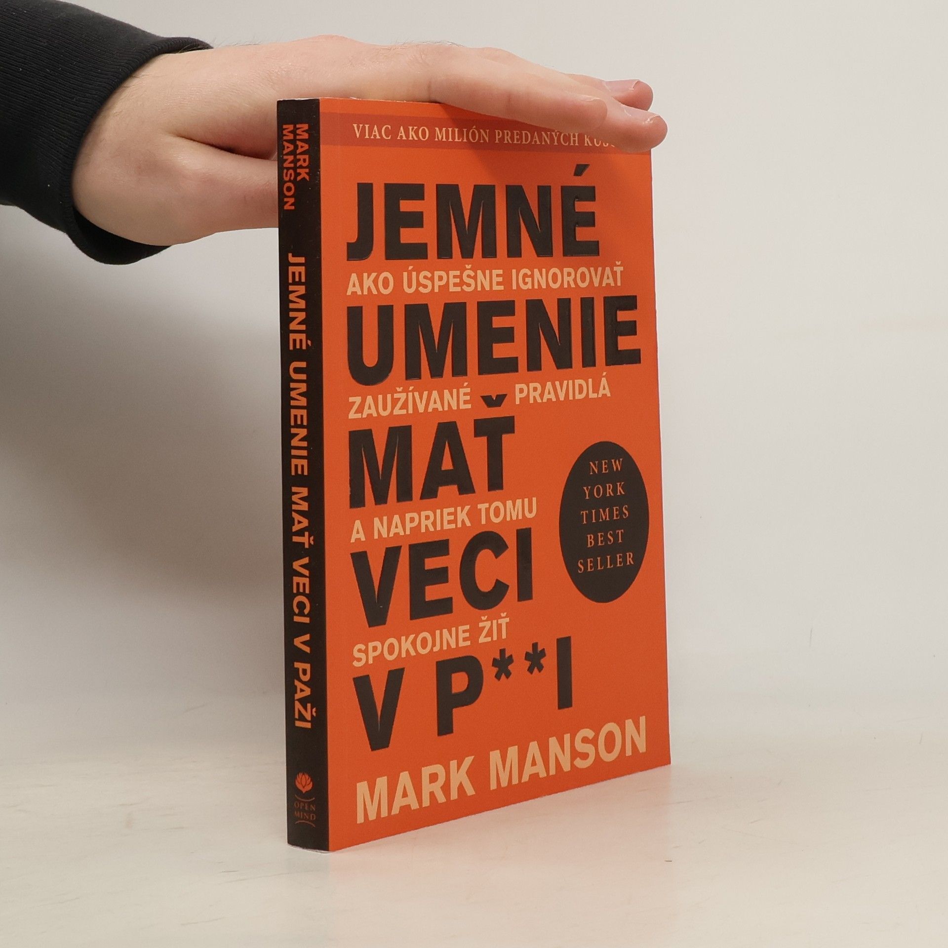 Mark Manson Jemné umenie mať veci v p**i