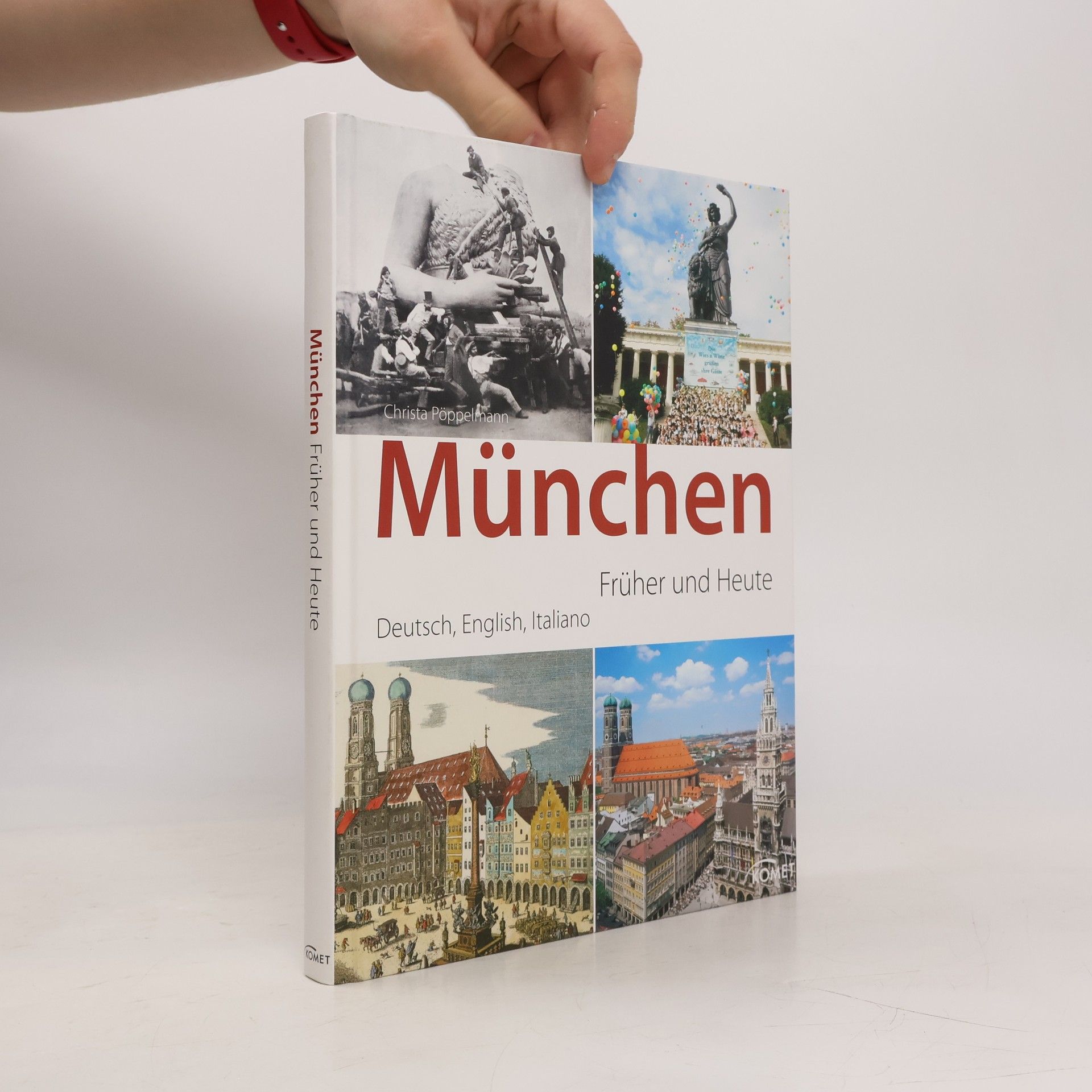 Christa Pöppelmann München - früher und heute