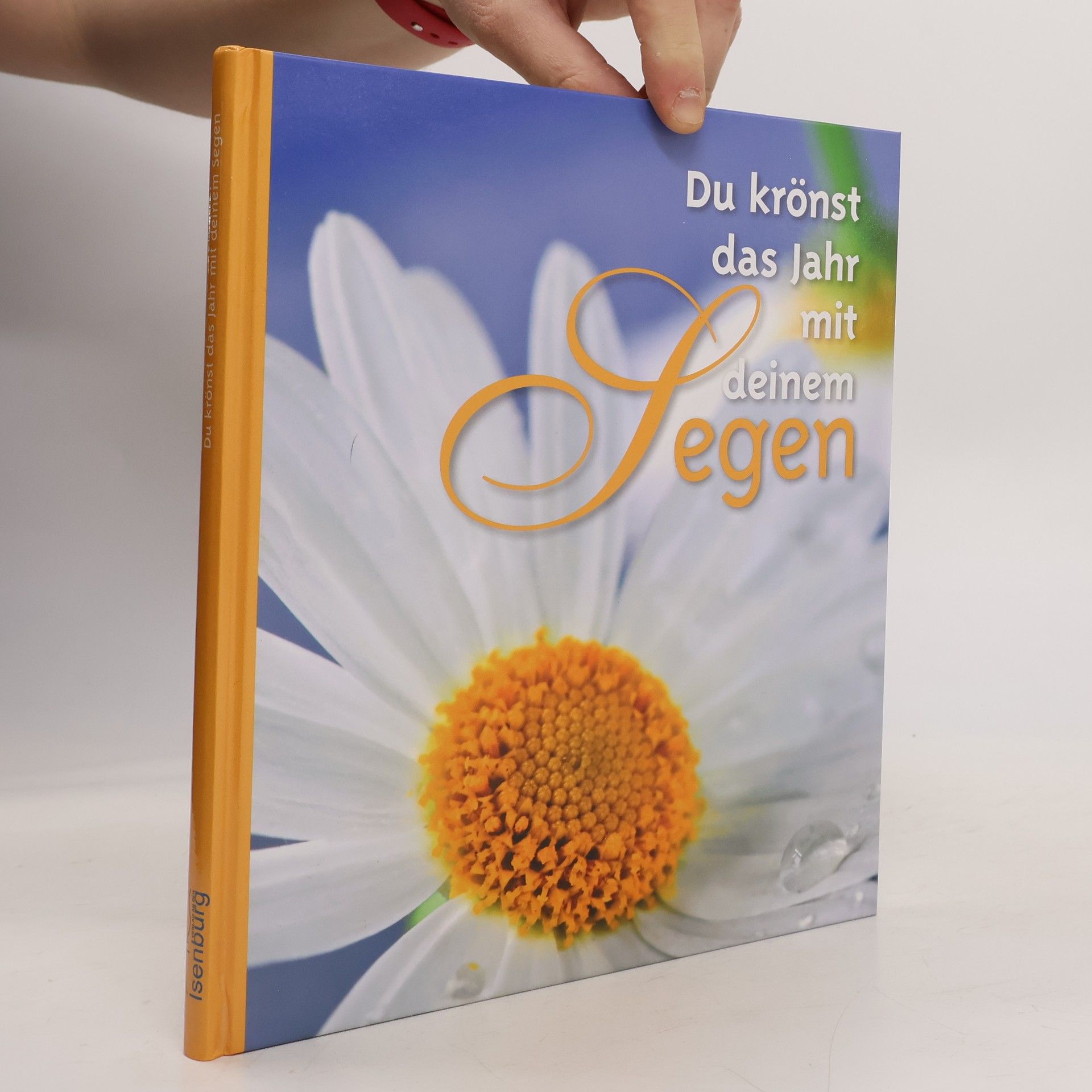 Friedrich Mai Du krönst das Jahr mit deinem Segen