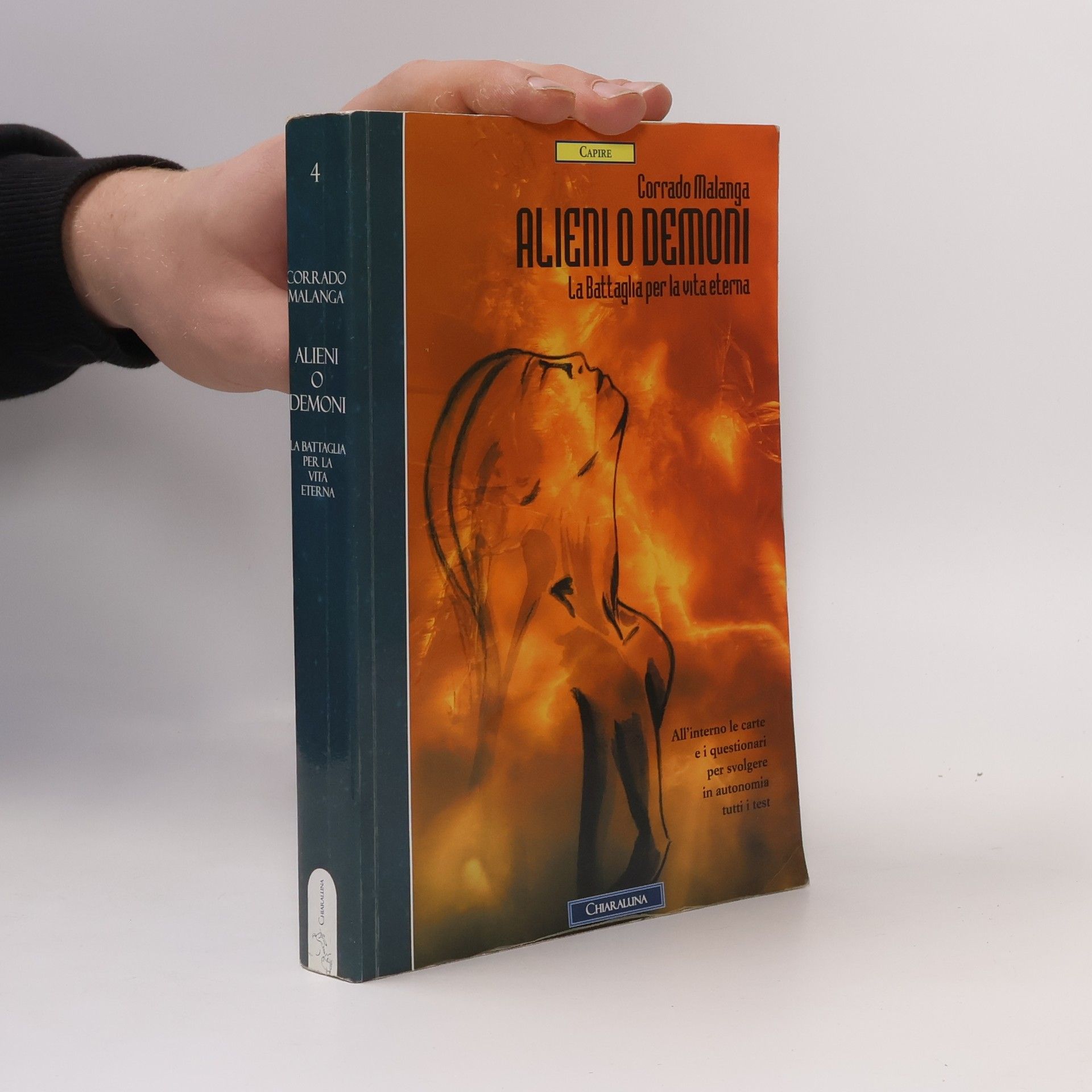 Corrado Malanga Alieni o demoni. La battaglia per la vita eterna