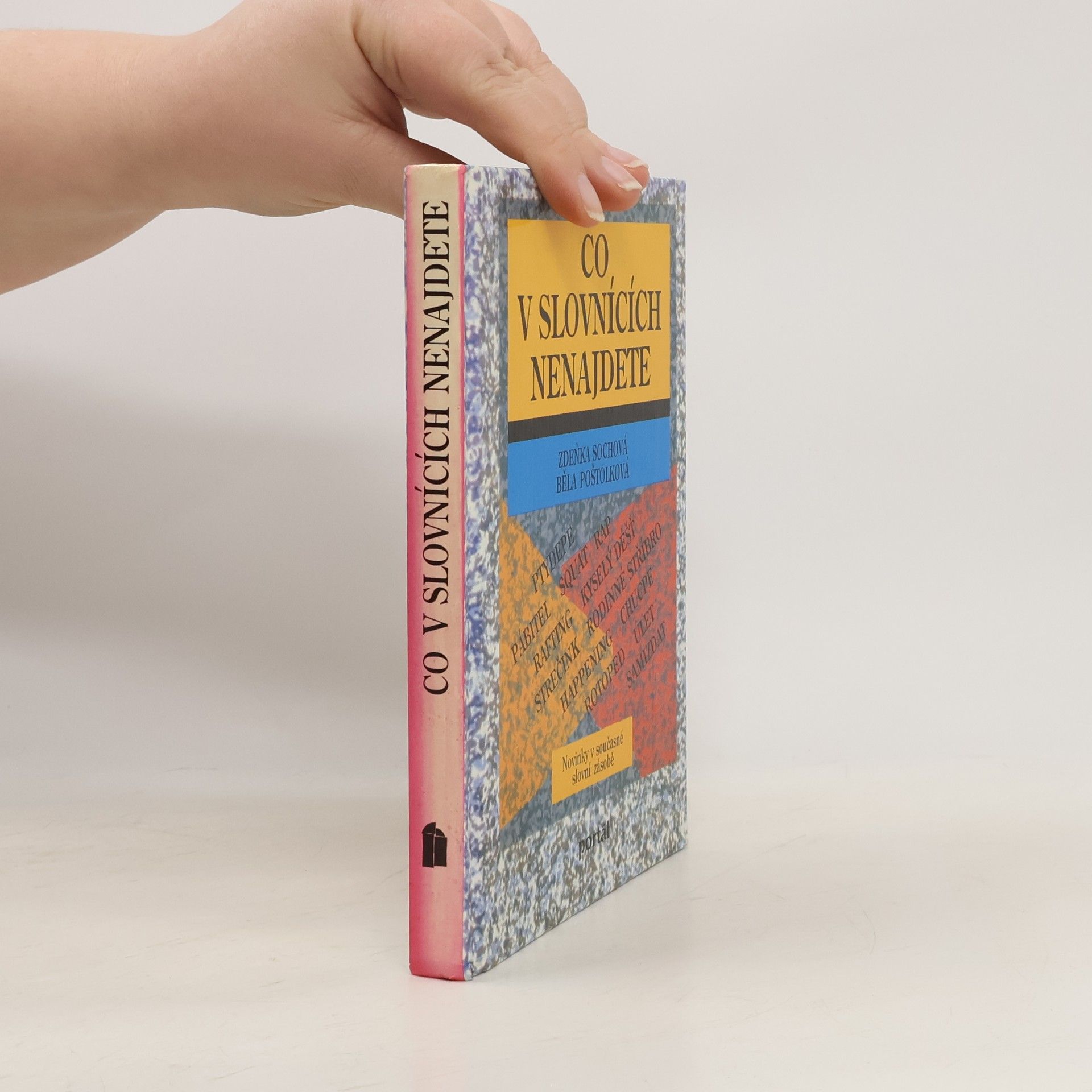 Běla Poštolková Co v slovnících nenajdete