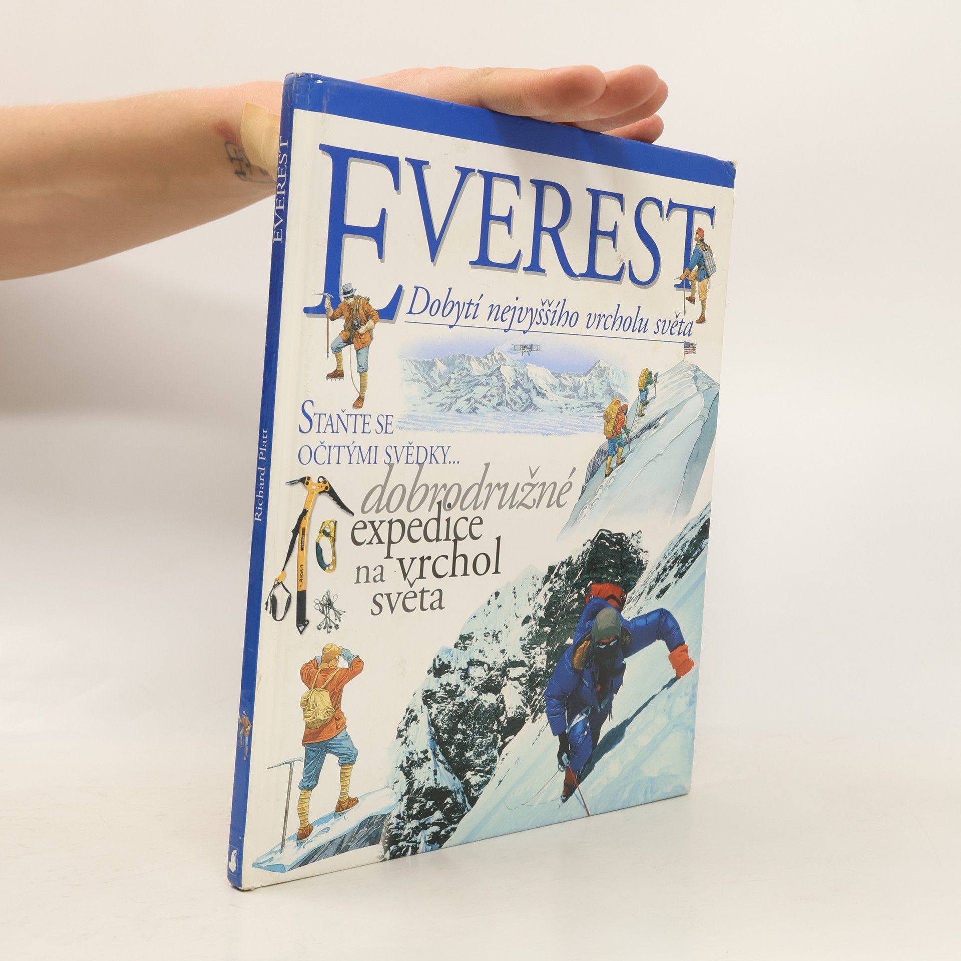 Richard Platt Everest. Dobytí nejvyššího vrcholu světa