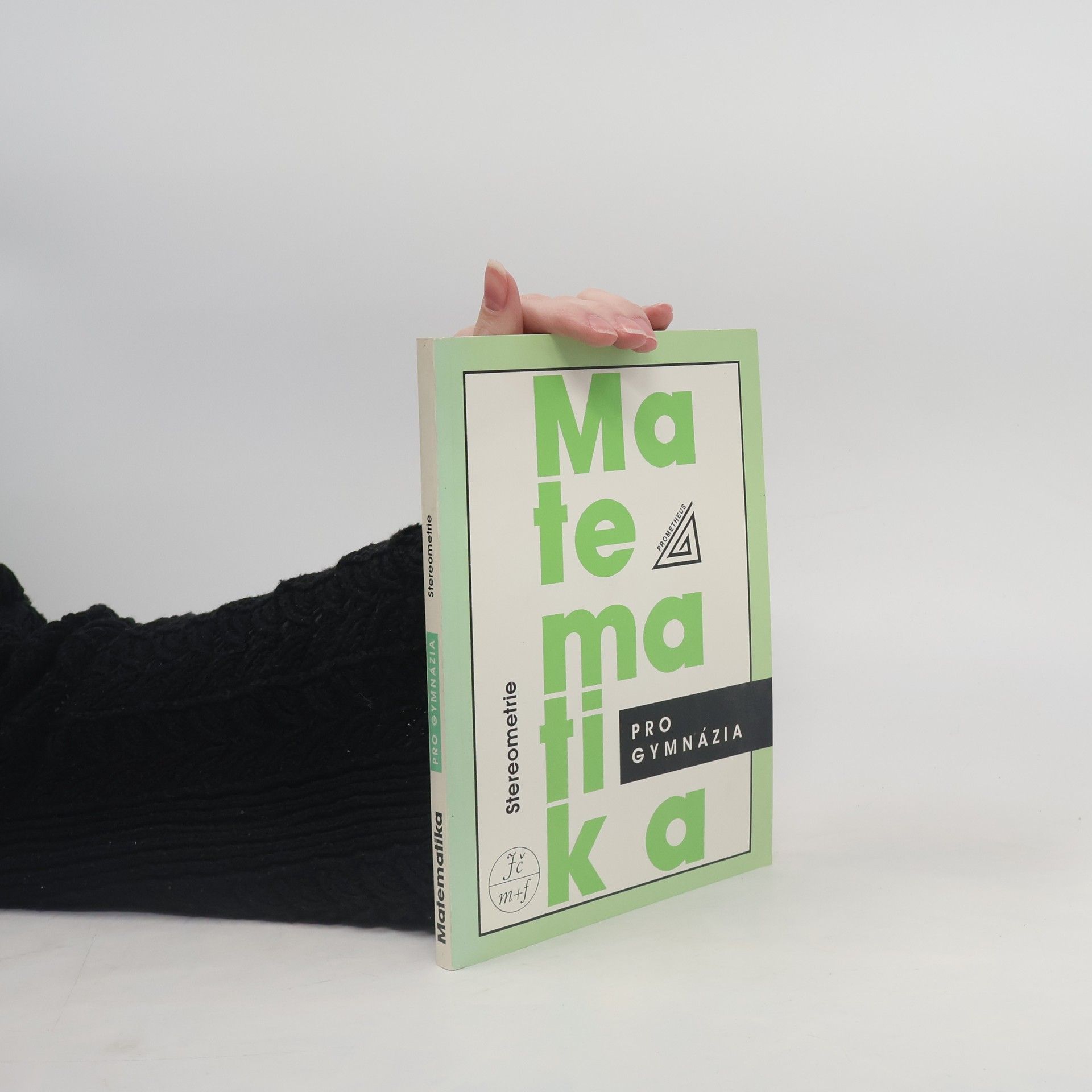 Eva Pomykalová Matematika pro gymnázia - Stereometrie