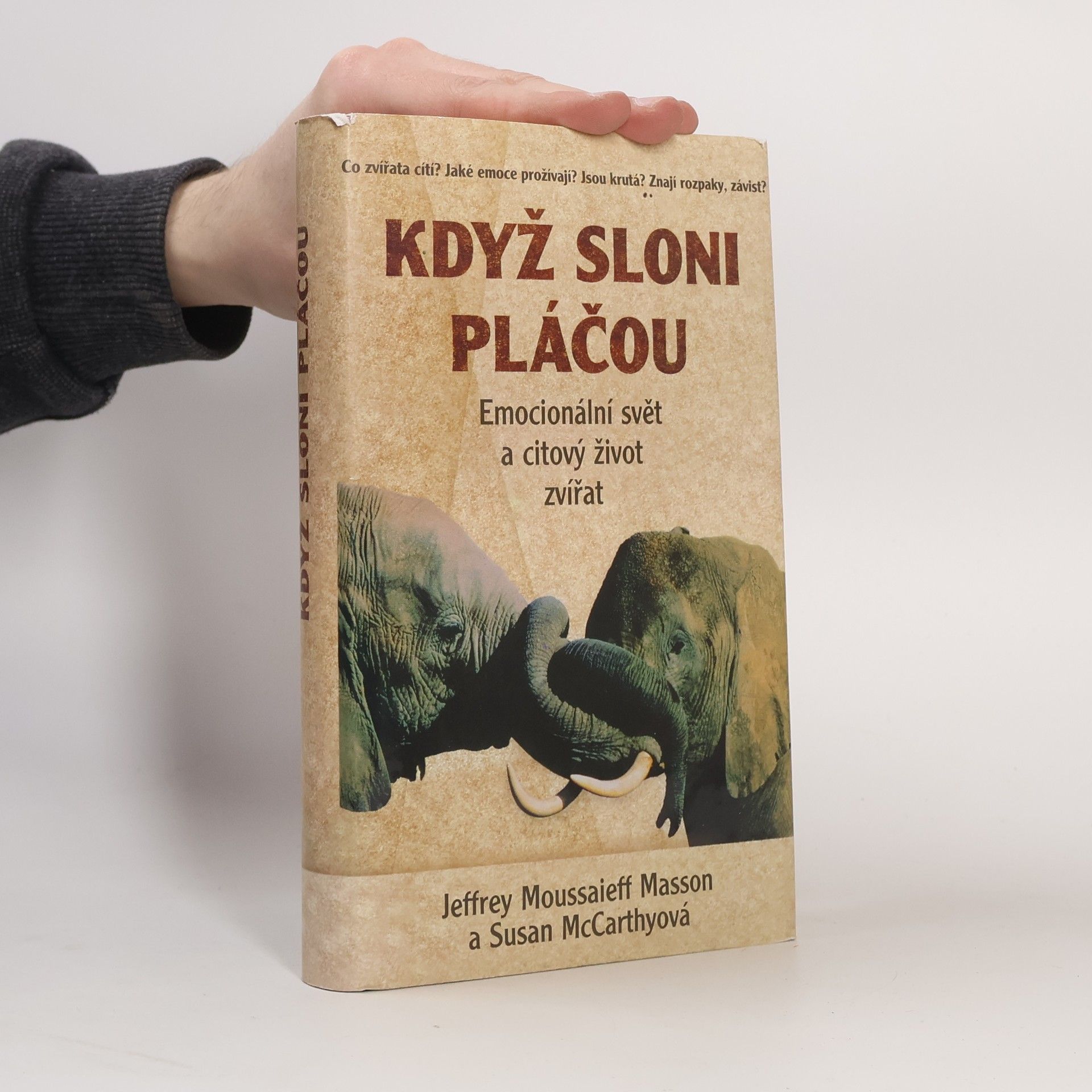 J. Moussaieff Masson Když sloni pláčou