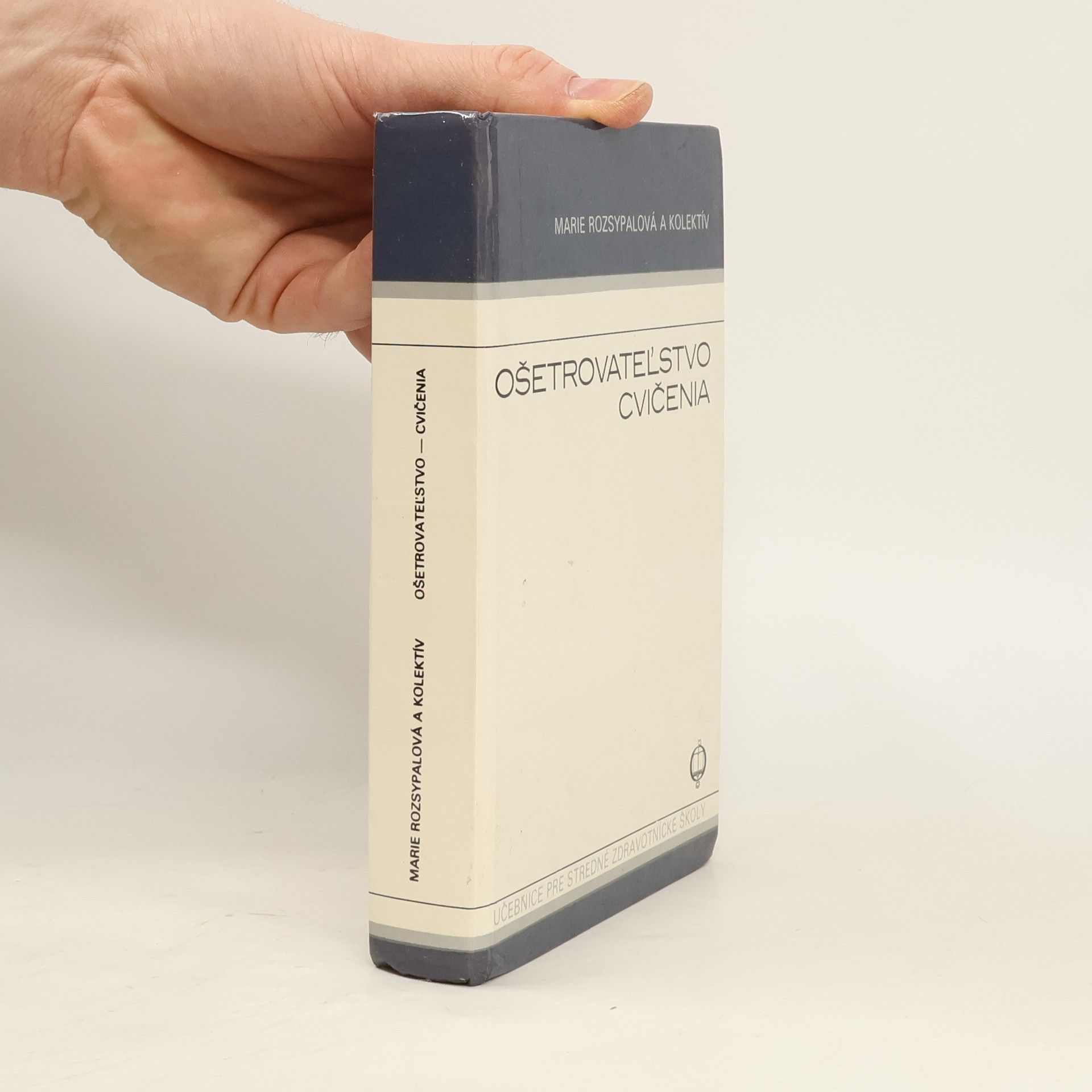 Collectif d'auteurs Ošetrovateľstvo cvičenia