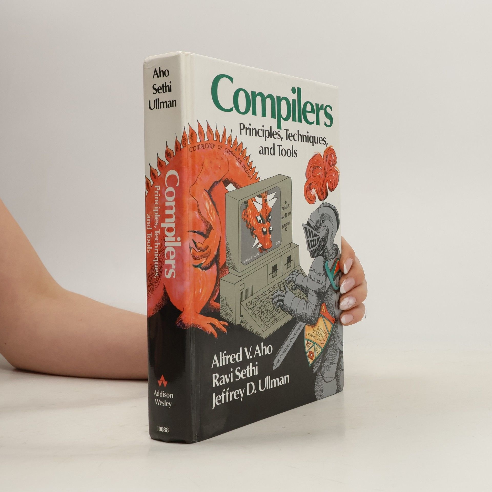 Alfred Aho Compilers. Principles, Techniques and Tools