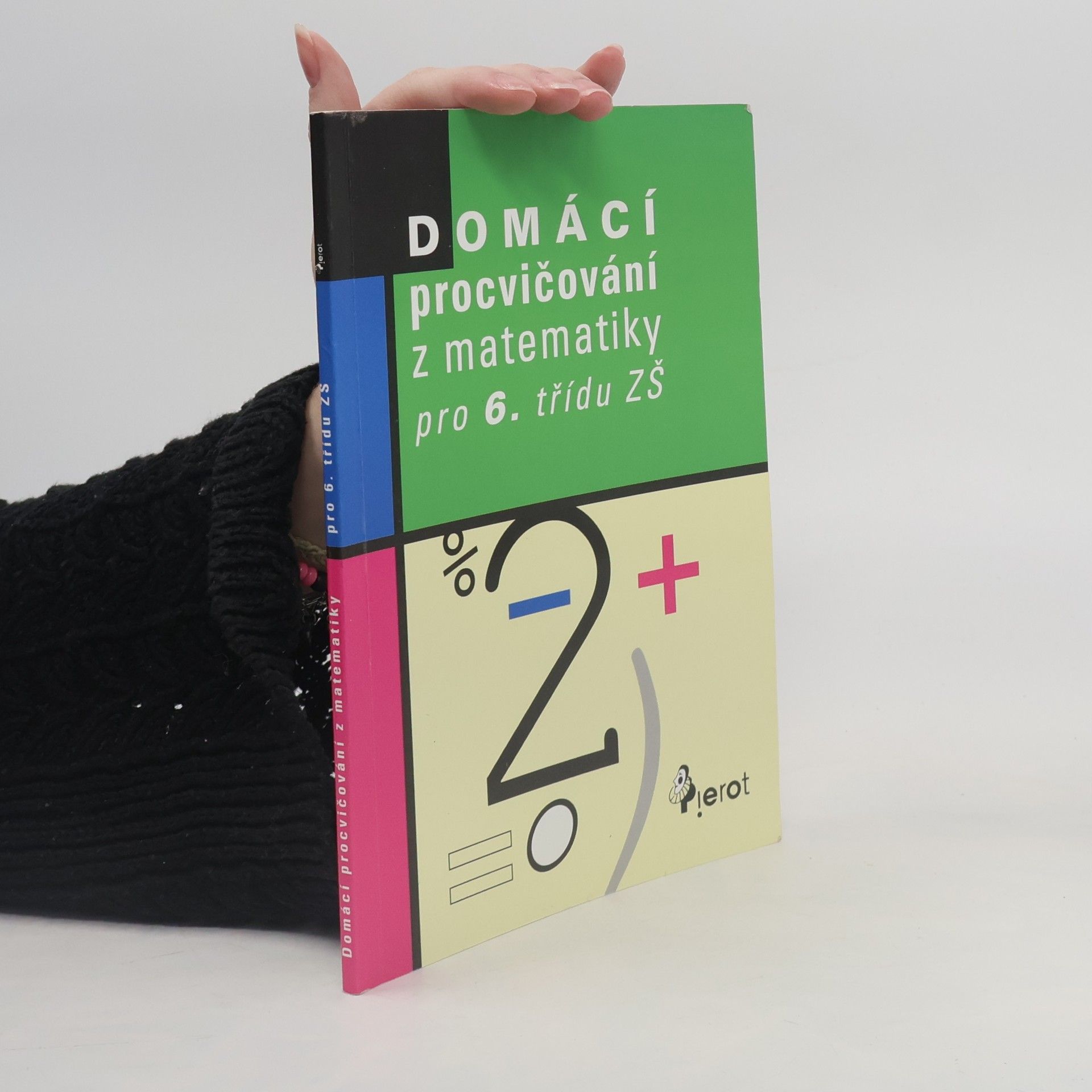 Anna Juráková Domácí procvičování z matematiky pro 6. třídu ZŠ