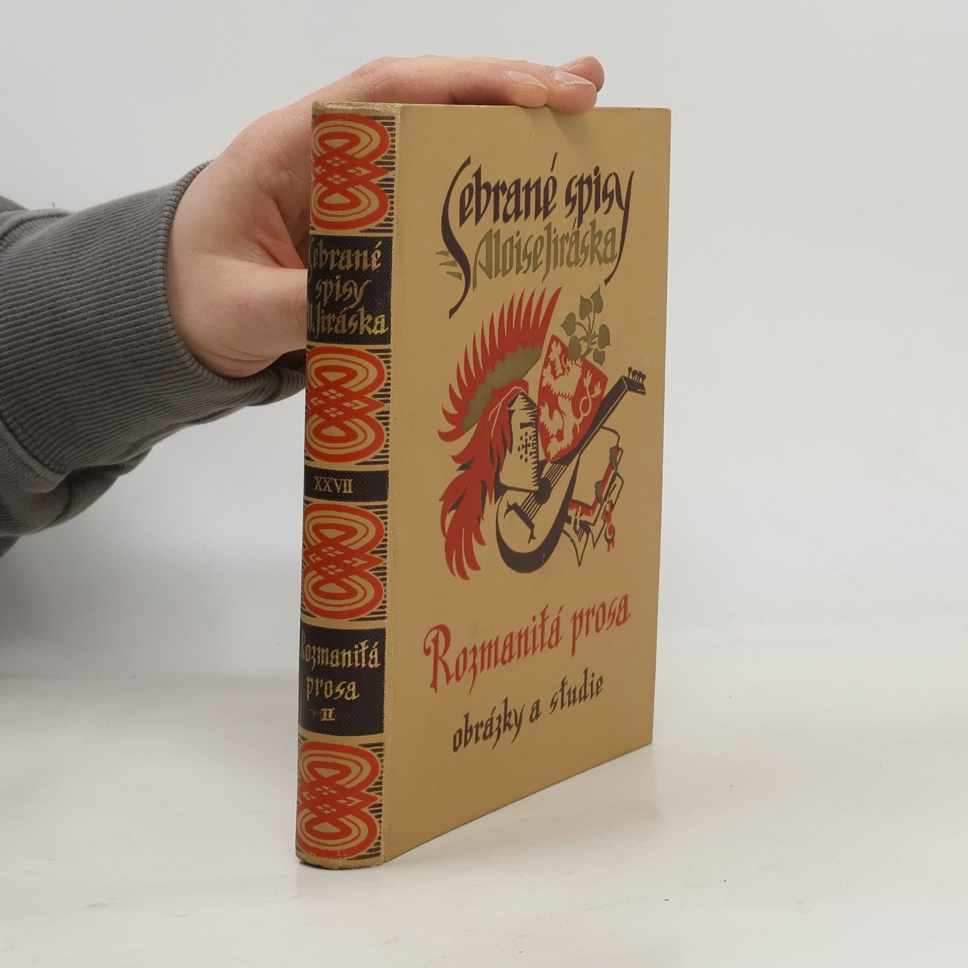 Alois Jirásek Sebrané spisy Aloisa Jiráska XXVI. Rozmanitá prosa II.