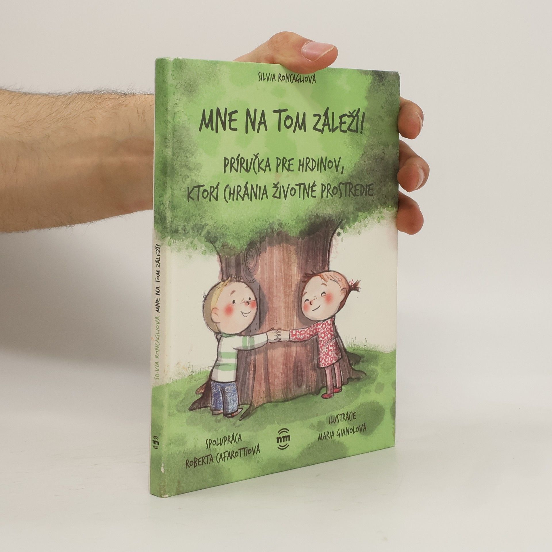 Silvia Roncagliová Mne na tom záleží!