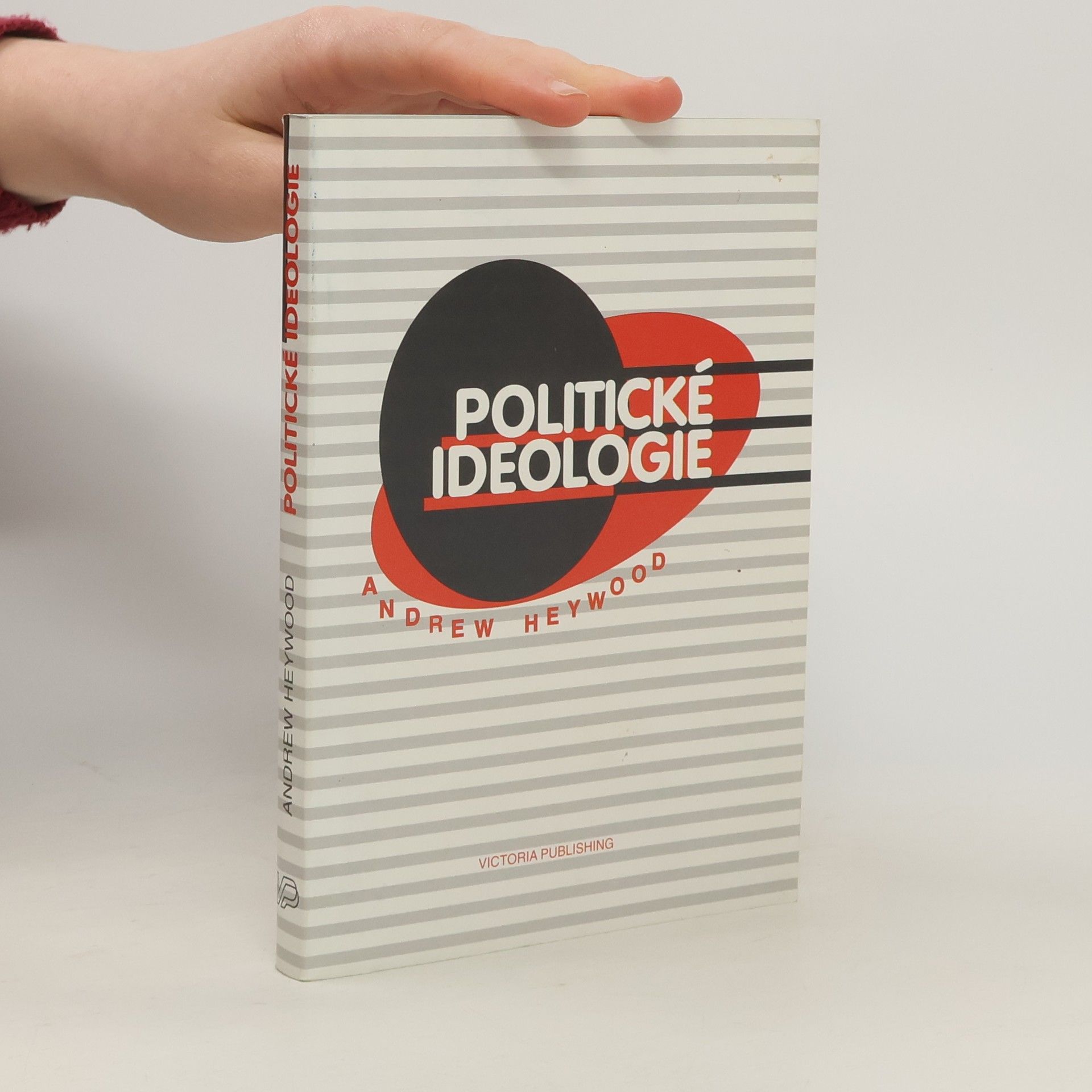 Andrew Heywood Politické ideologie