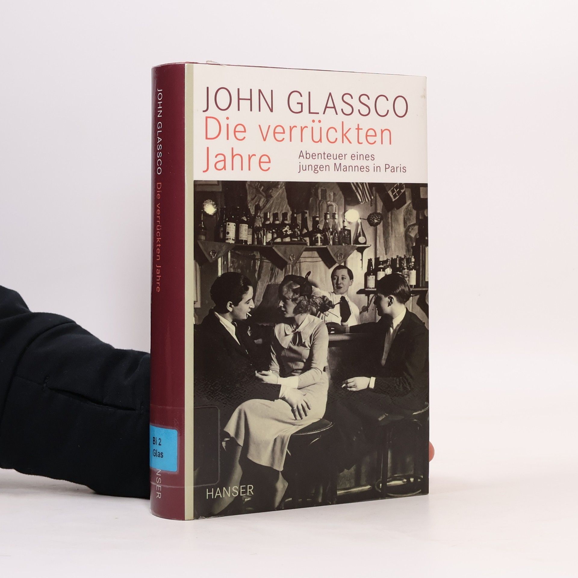 John Glassco Die verrückten Jahre