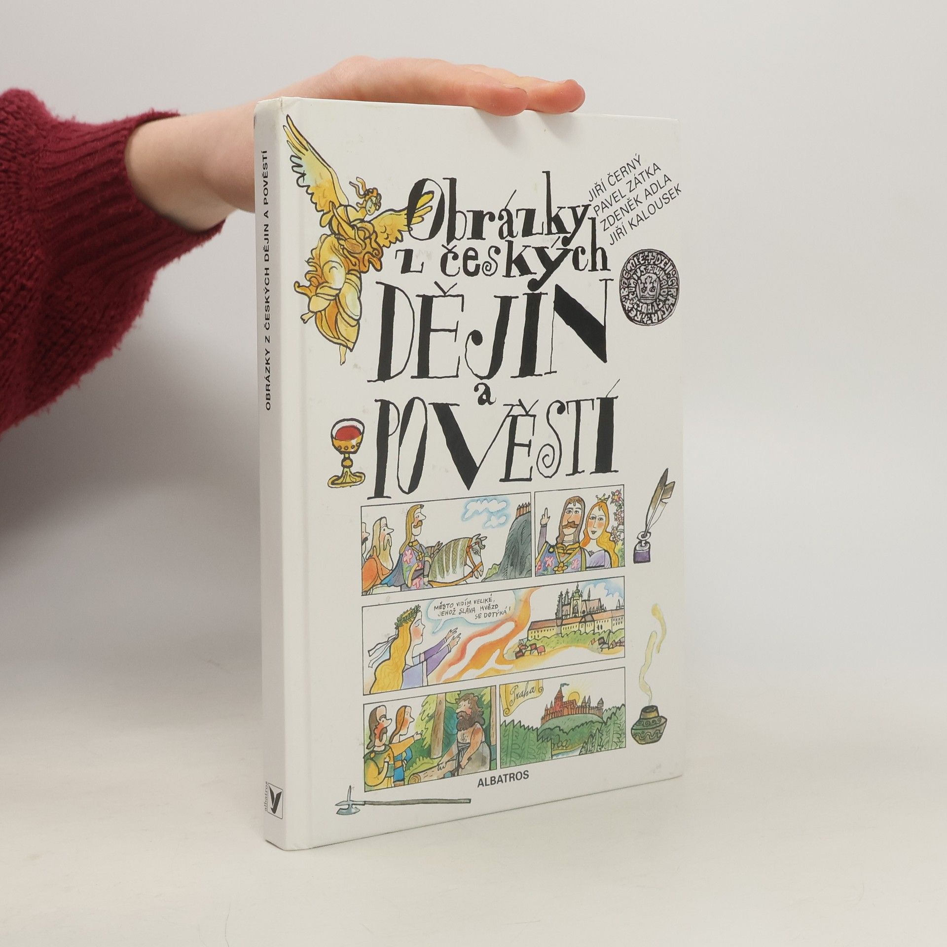 Jiří Kalousek Obrázky z českých dějin a pověstí