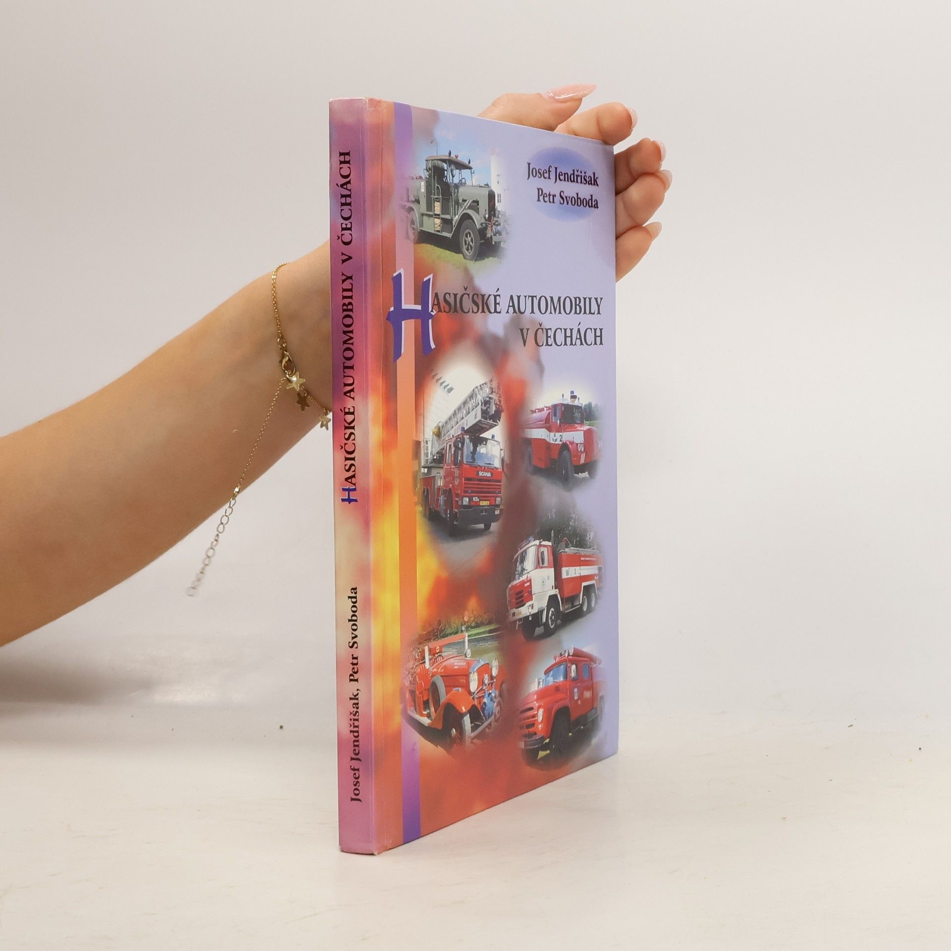 Josef Jendřišak Hasičské automobily v Čechách. I. díl