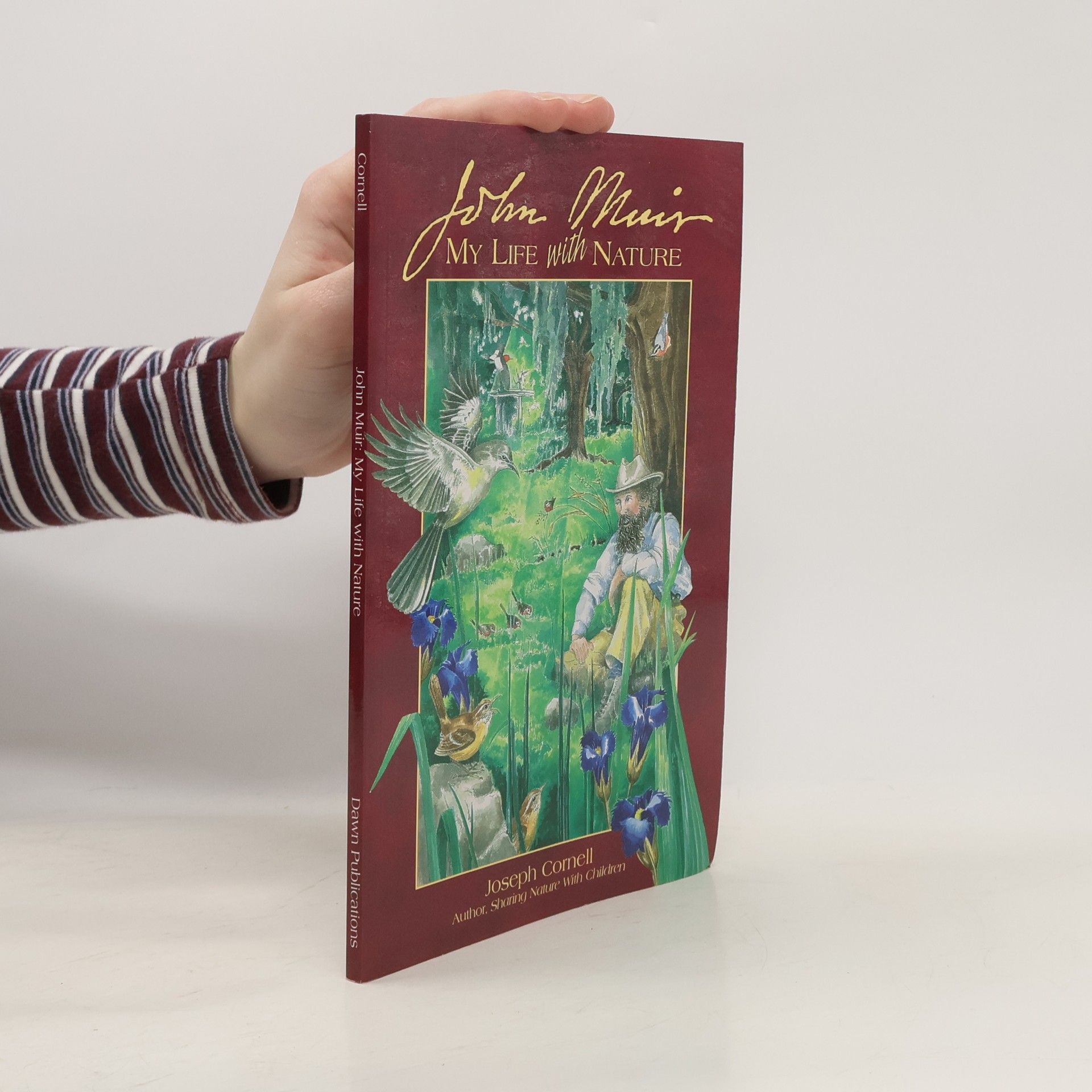 Joseph Bharat Cornell Sharing Nature With Children Book: John Muir