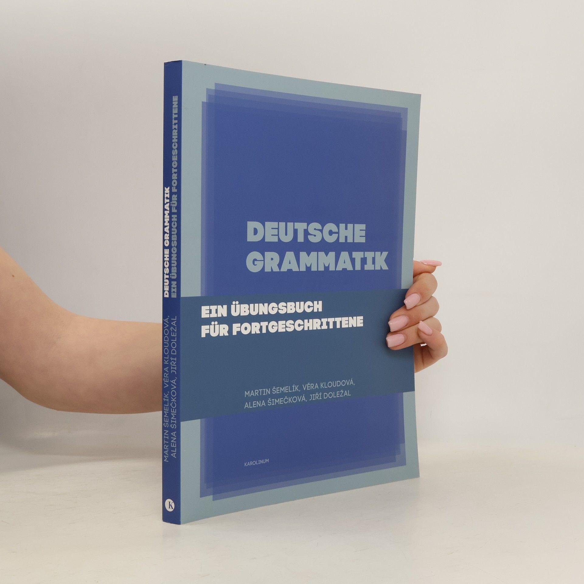 Deutsche Grammatik : Ein Übungsbuch für Fortgeschrittene