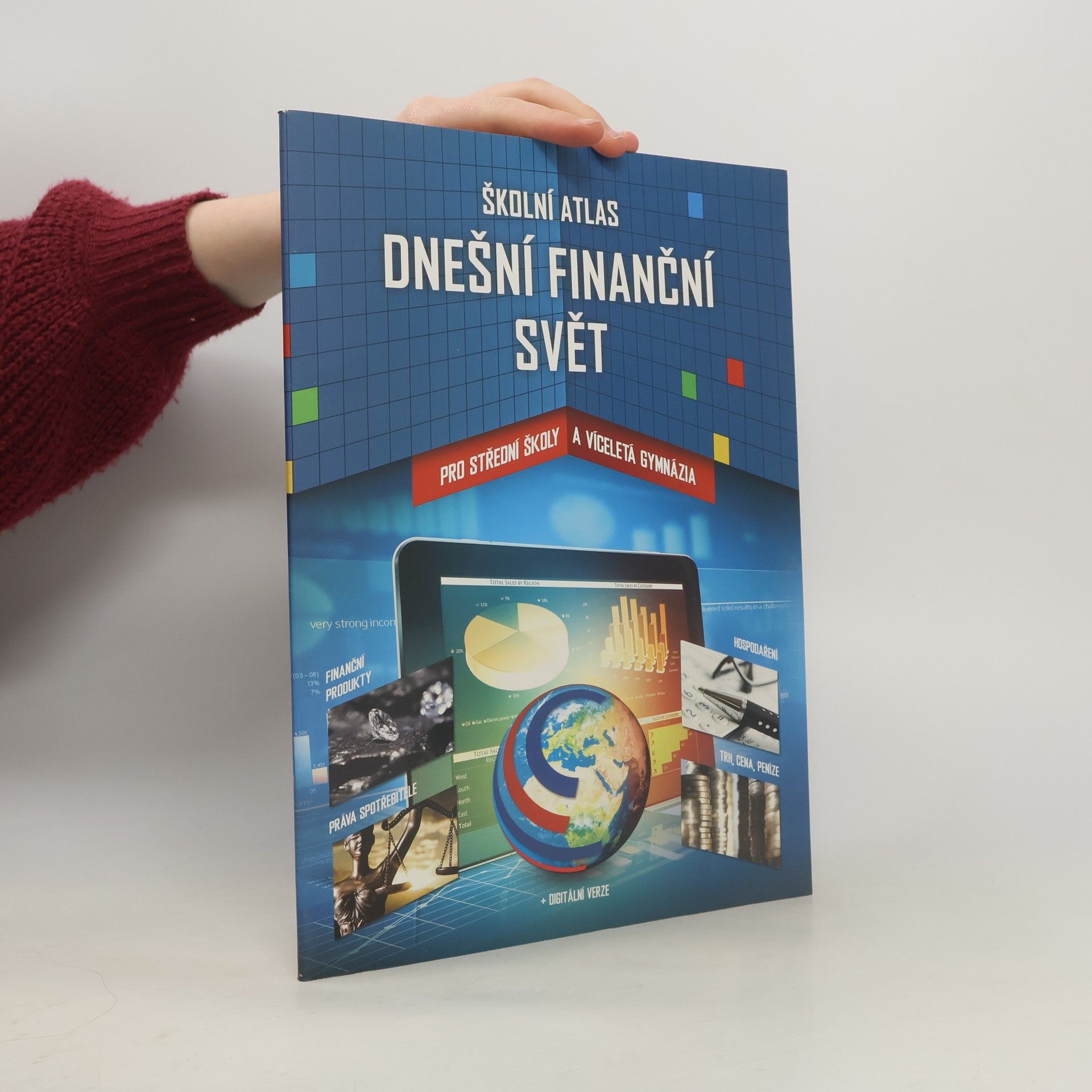 Aleš Rod Dnešní finanční svět: školní atlas