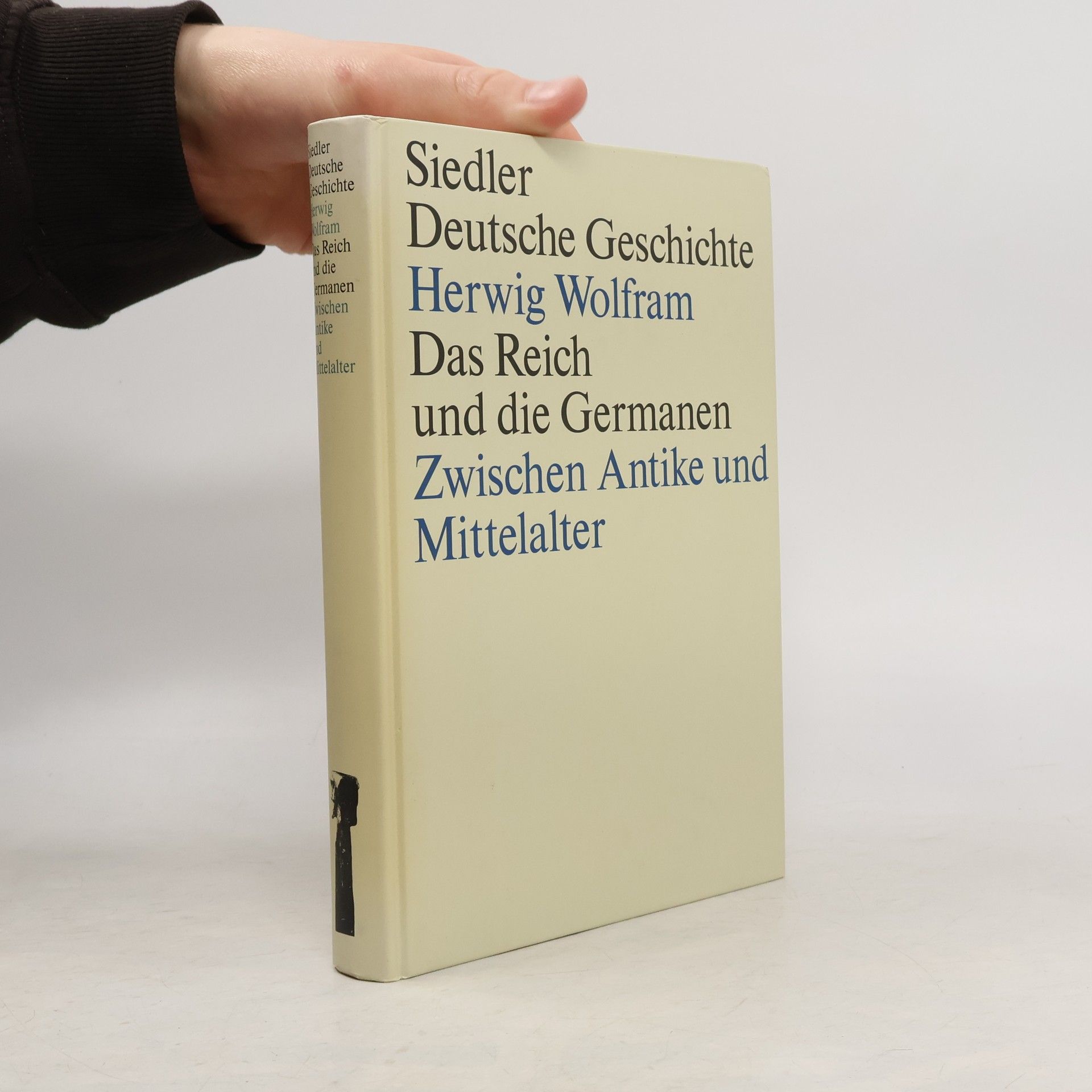 Herwig Wolfram Das Reich und die Germanen. Zwischen Antike und Mittelalter