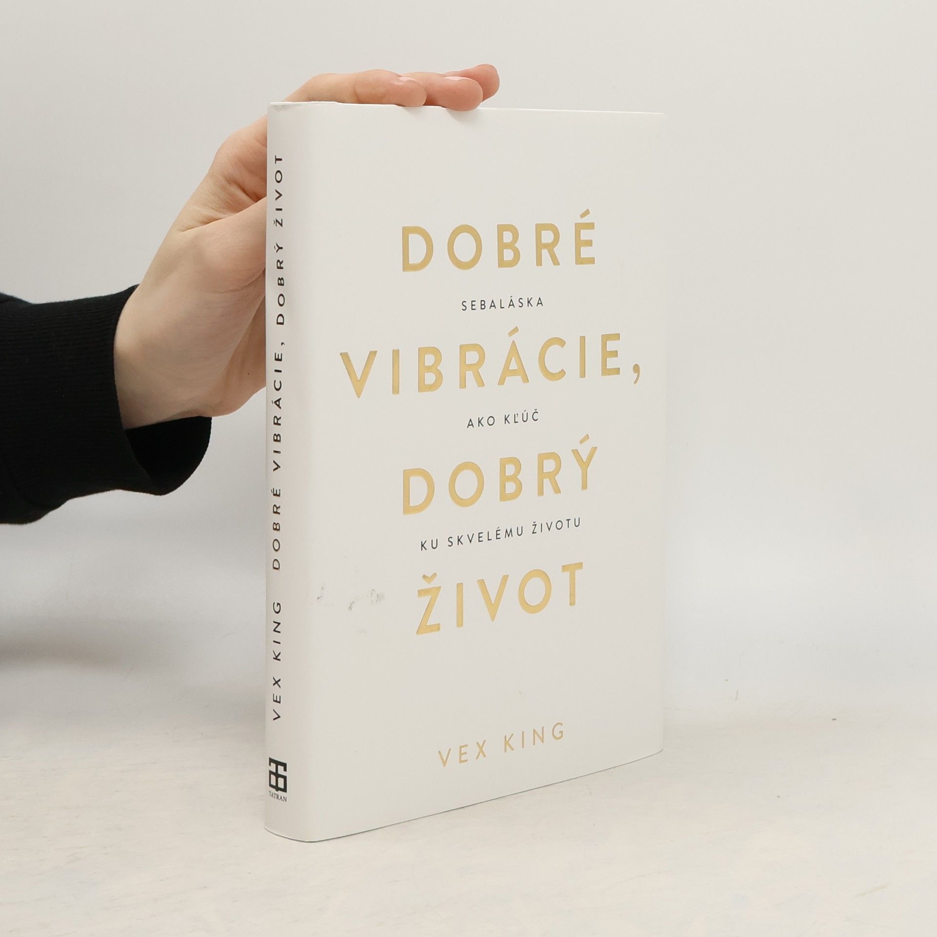 Vex King Dobré vibrácie, dobrý život