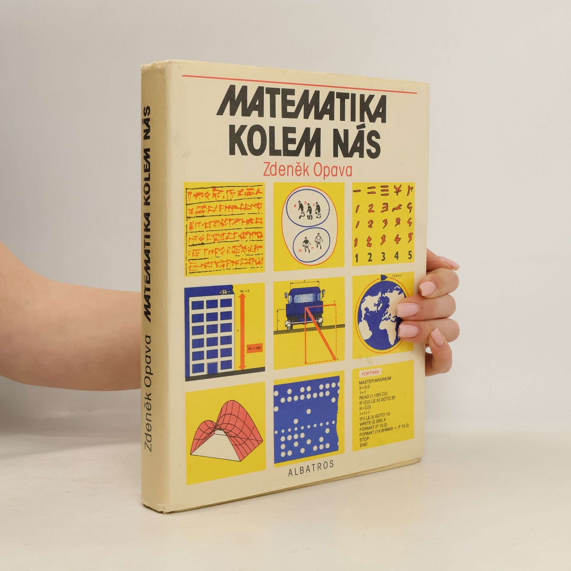 Zdeněk Opava Matematika kolem nás