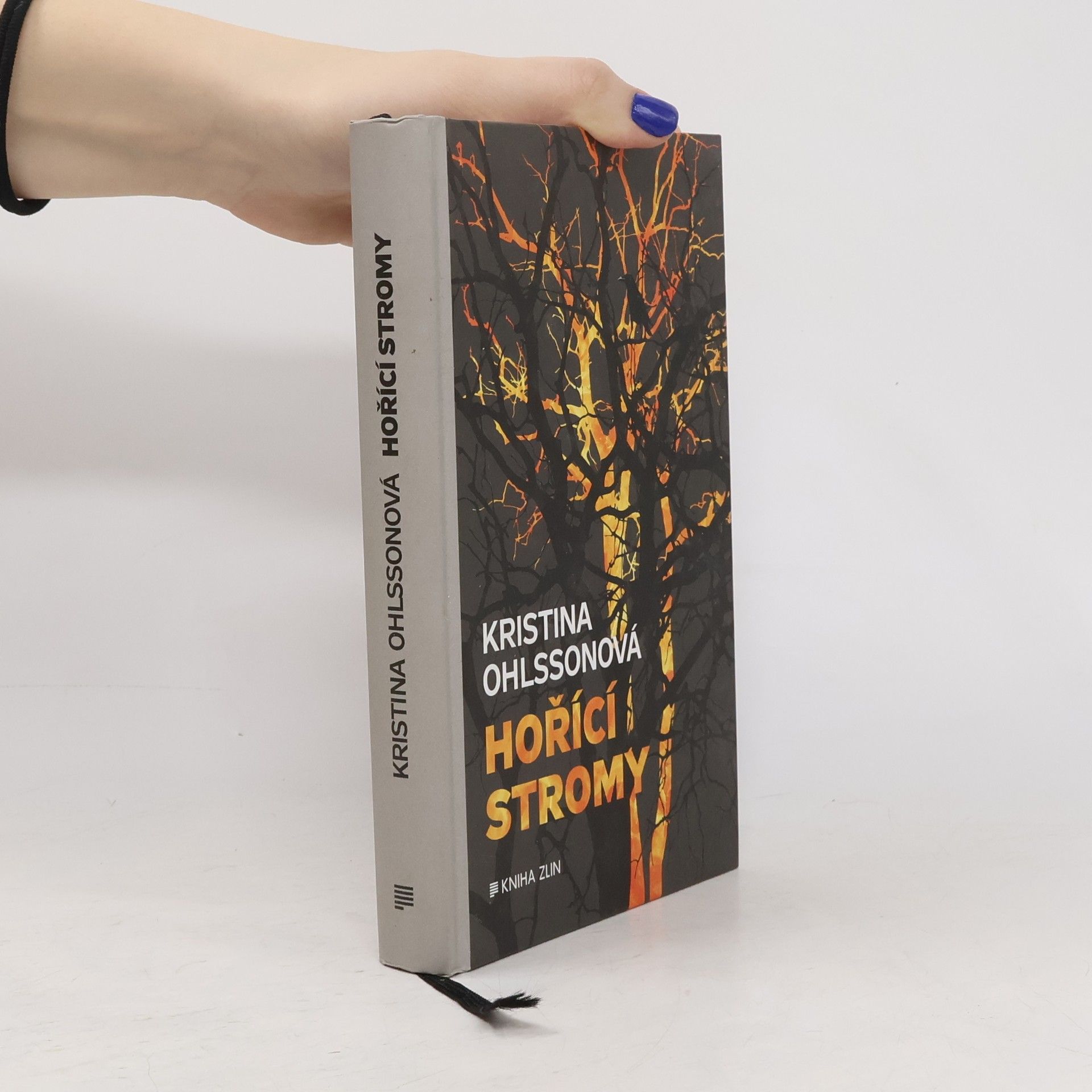 Kristina Ohlsson Hořící stromy