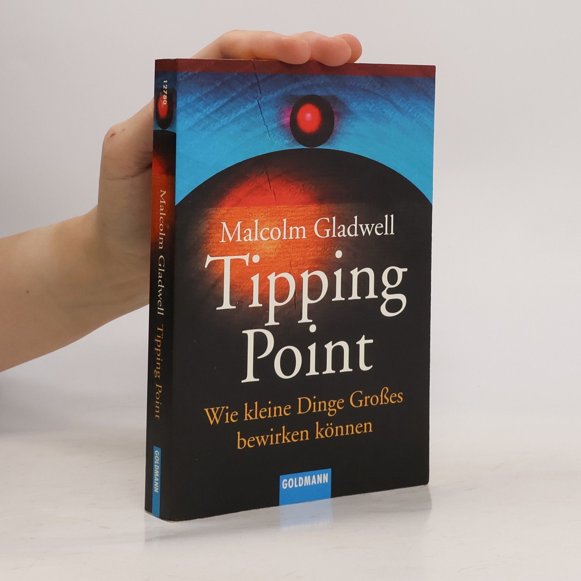 Malcolm Gladwell Der Tipping-Point