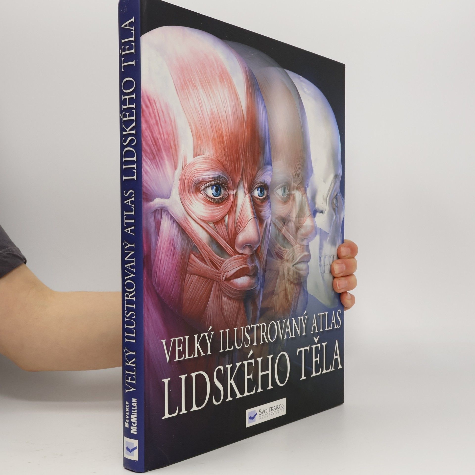 Beverly McMillan Velký ilustrovaný atlas lidského těla