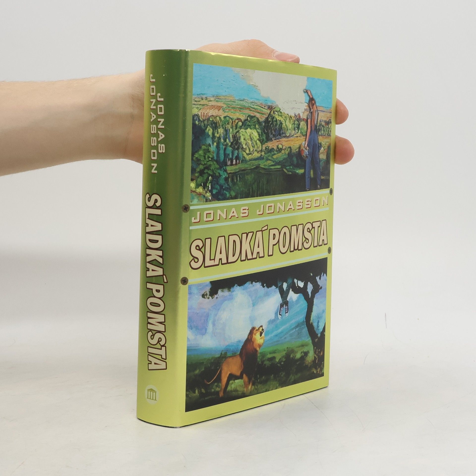 Jonas Jonasson Sladká pomsta