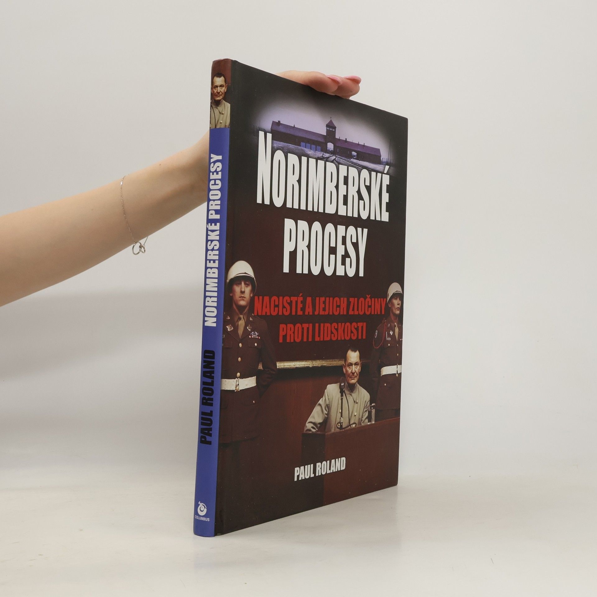 Paul Roland Norimberské procesy