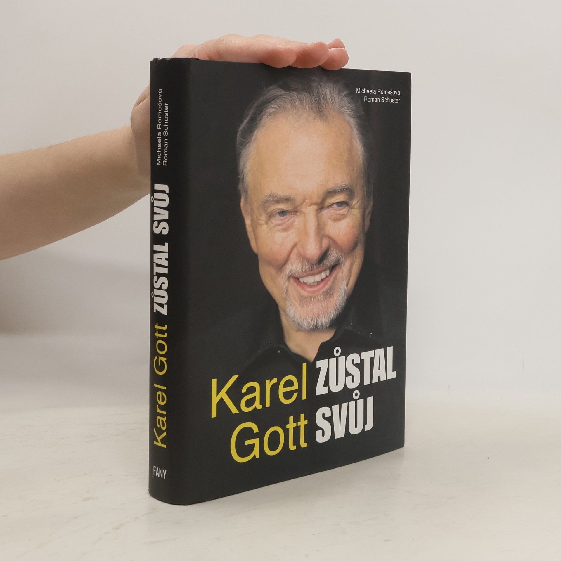 Roman Schuster Karel Gott. Zůstal svůj