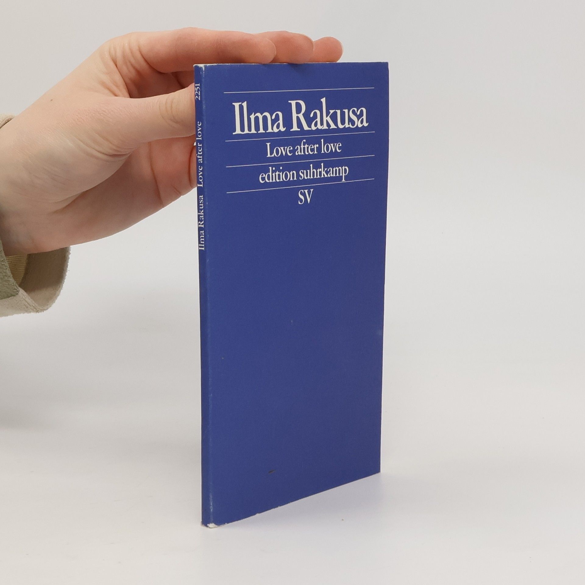 Ilma Rakusa Edition Suhrkamp - 2251: Love After Love