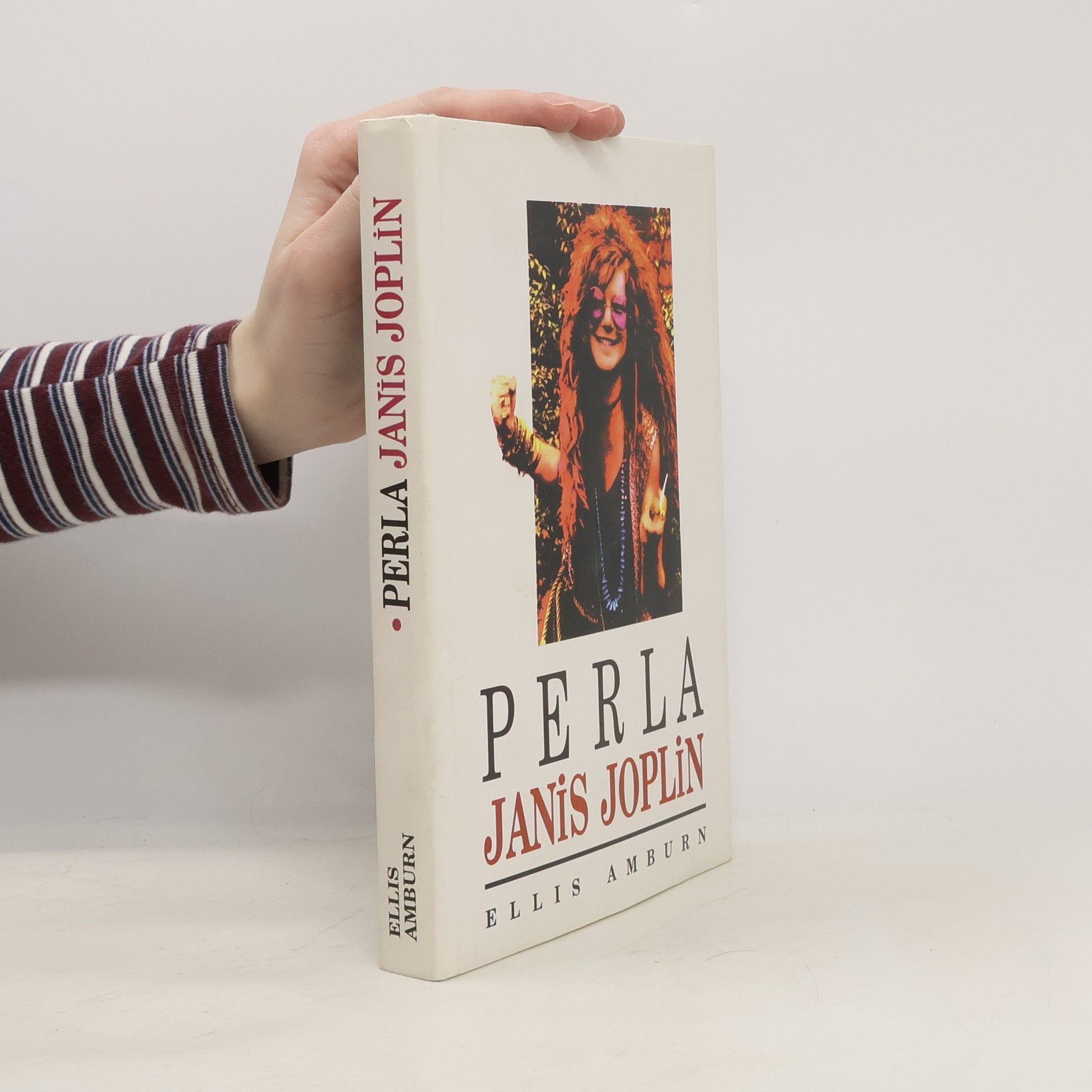 Ellis Edward Amburn Perla Janis Joplin