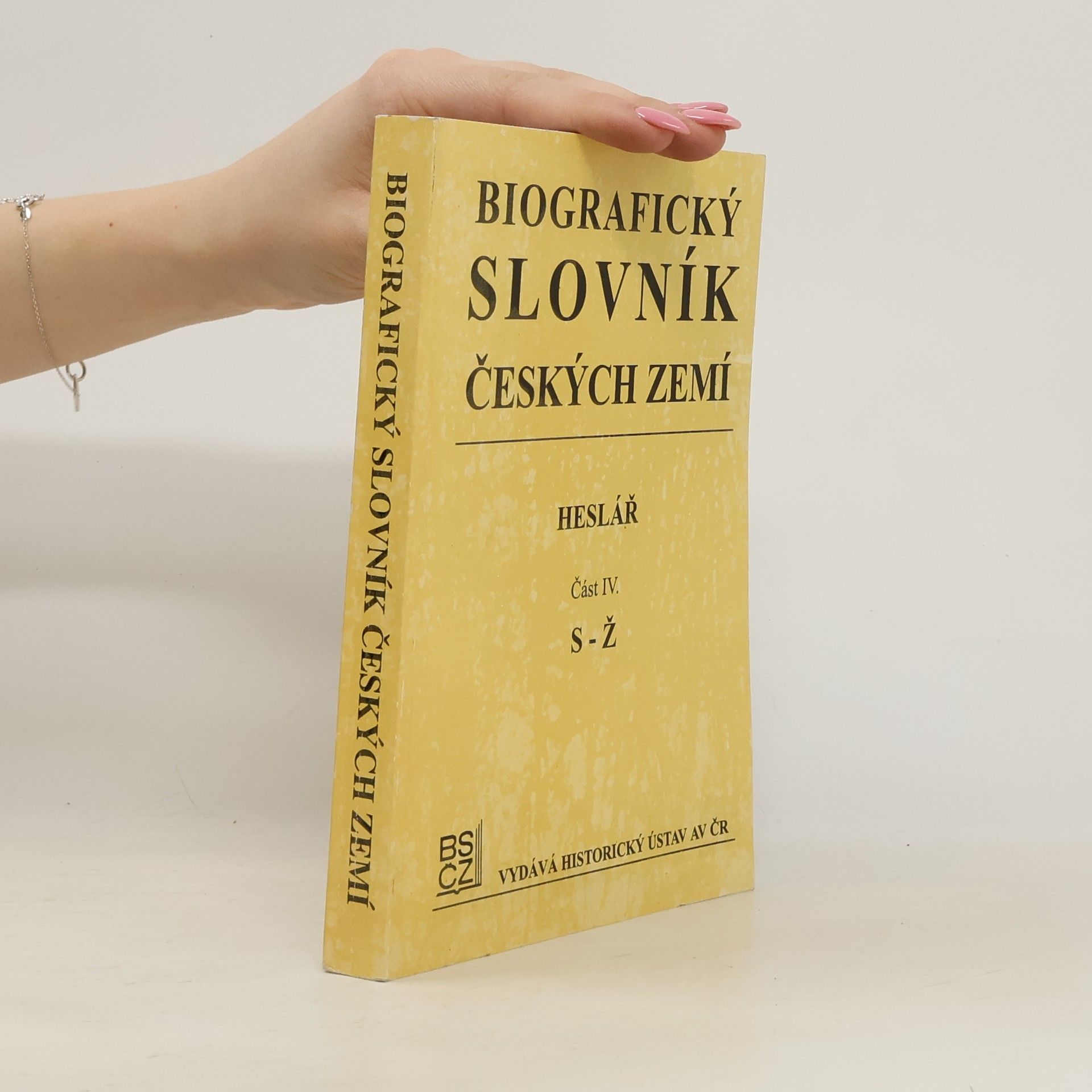 Biografický slovník českých zemí. 4. S - Ž